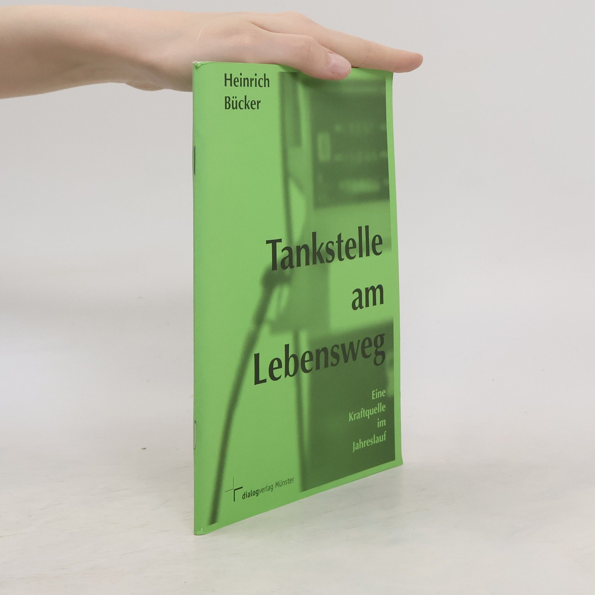 Heinrich Bücker Tankstelle am Lebensweg