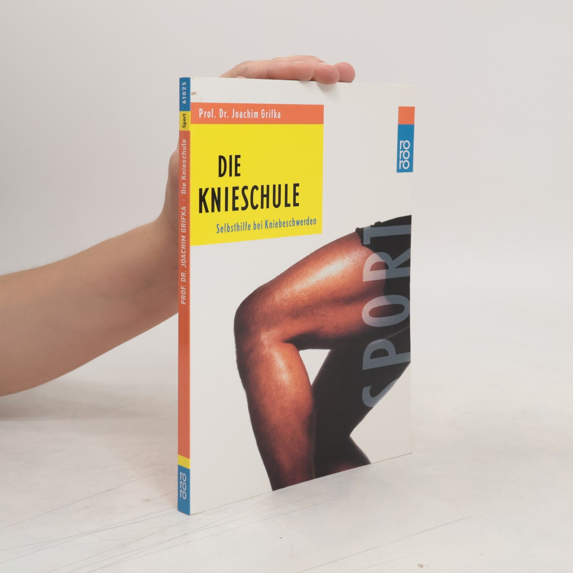 Joachim Grifka Die Knieschule