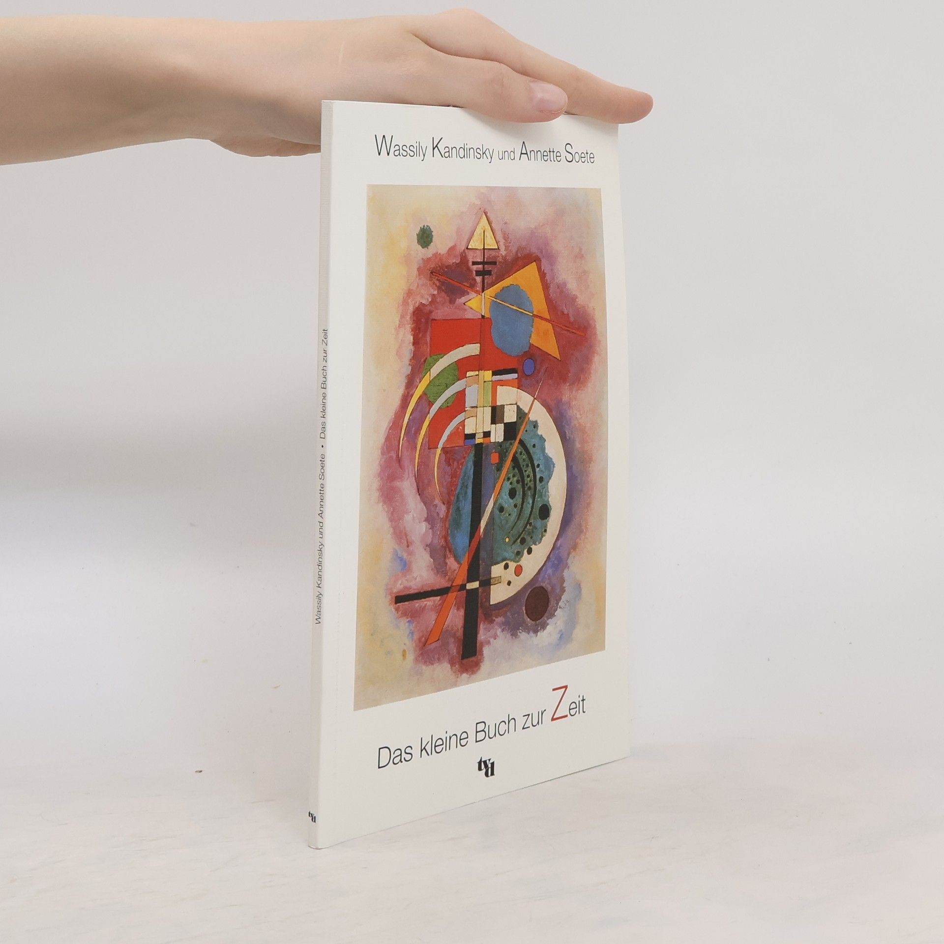 Wassily Kandinsky Das kleine Buch zur Zeit