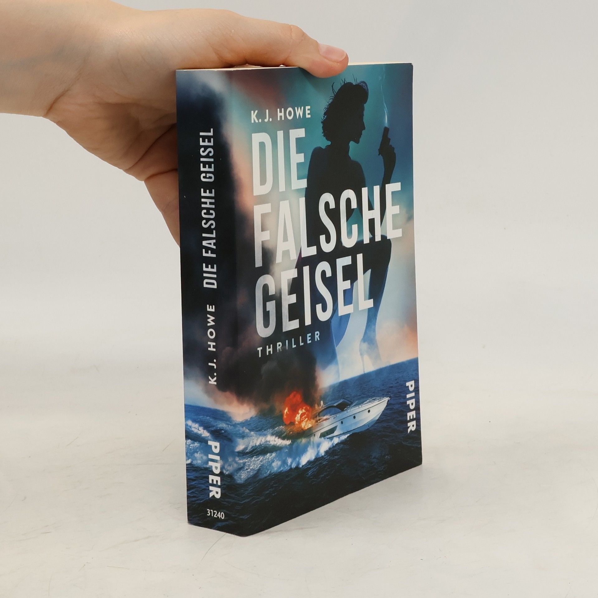 K. J. Howe Die falsche Geisel