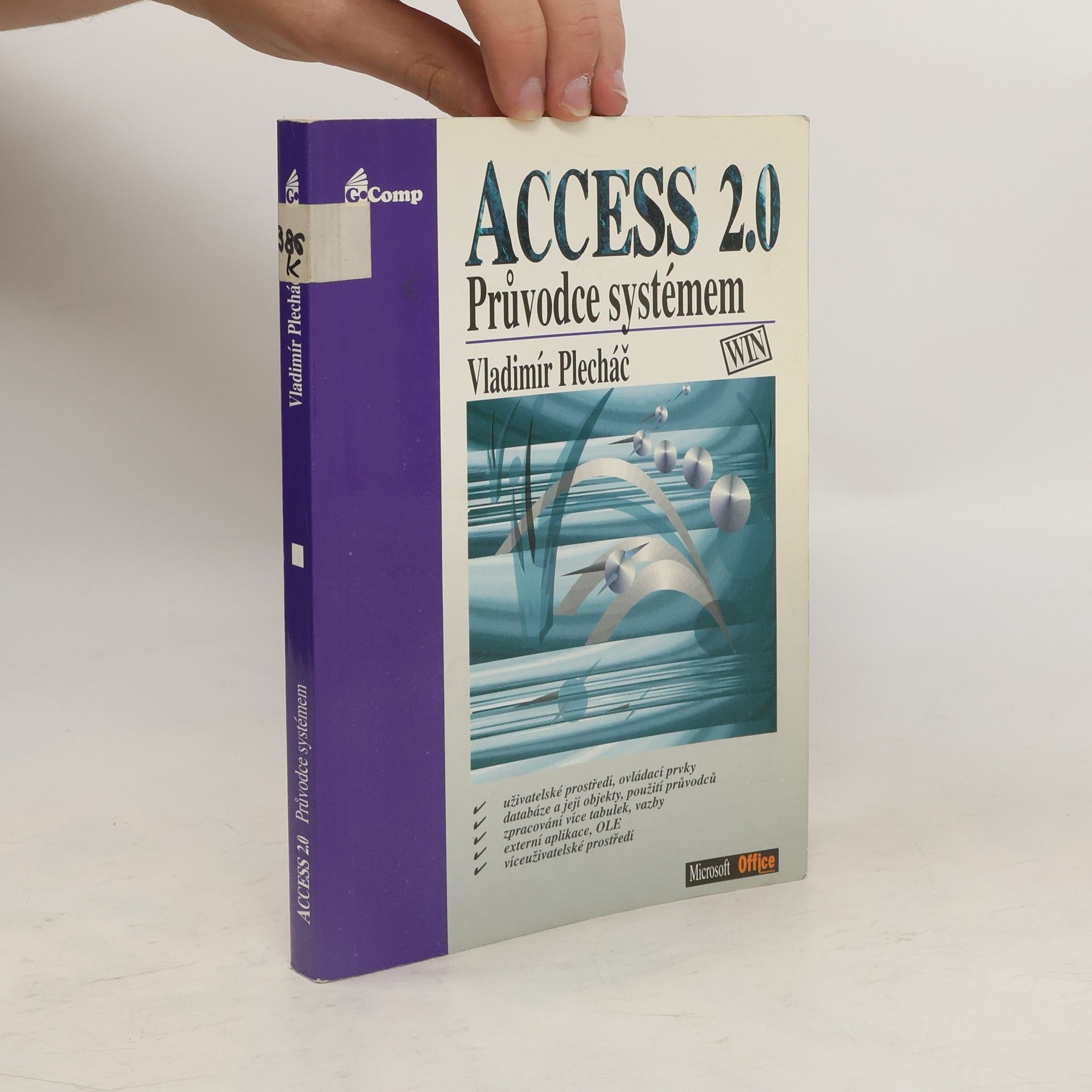 Vladimír Plecháč Access 2.0 - průvodce systémem