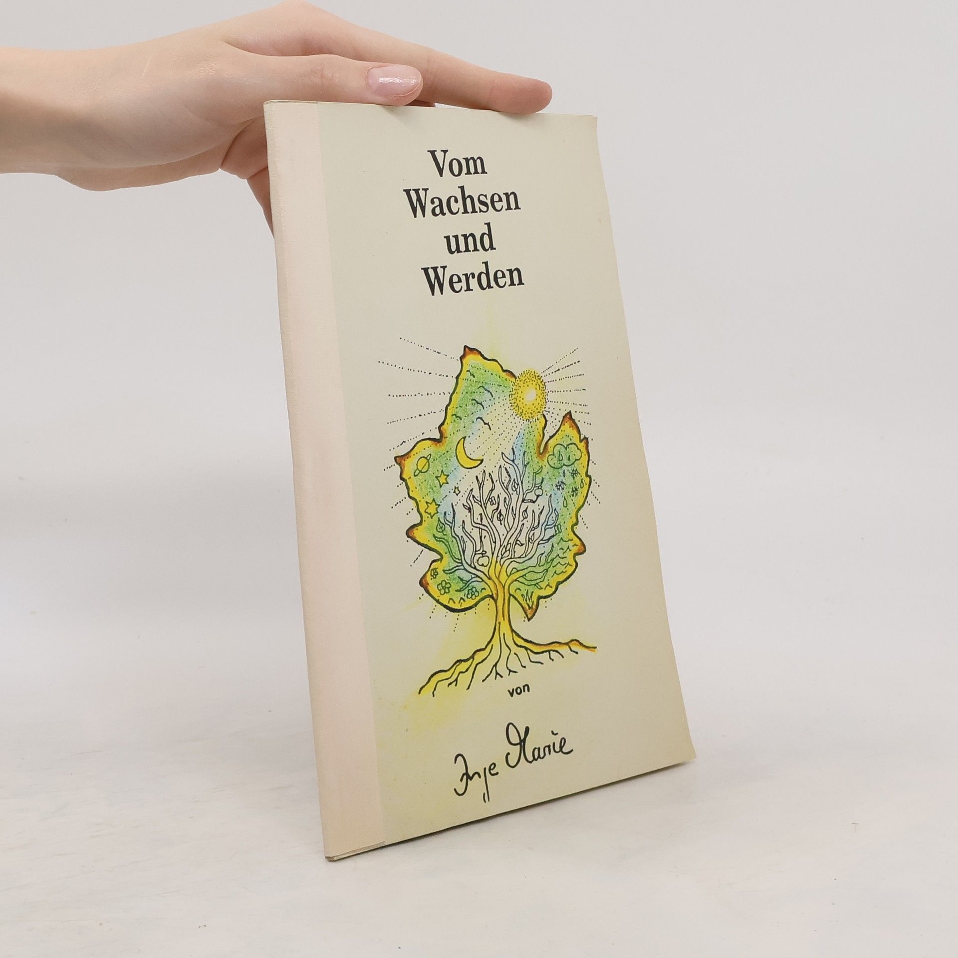 Enje Marie Vom Wachsen und Werden