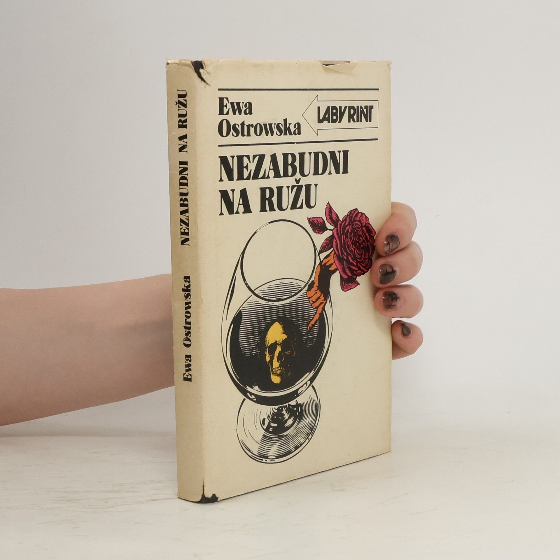 Ostrowská Ewa Nezabudni na Ružu
