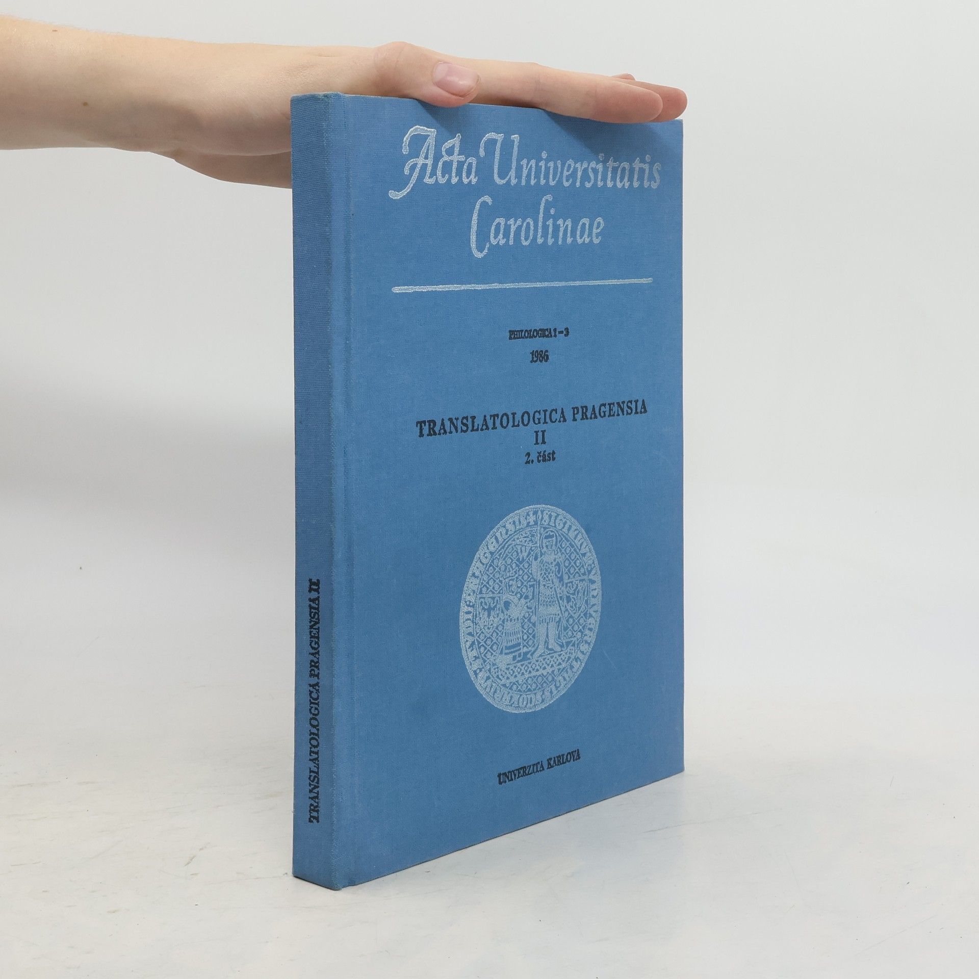 Collectif d'auteurs Translatologica Pragensia II. 2. část