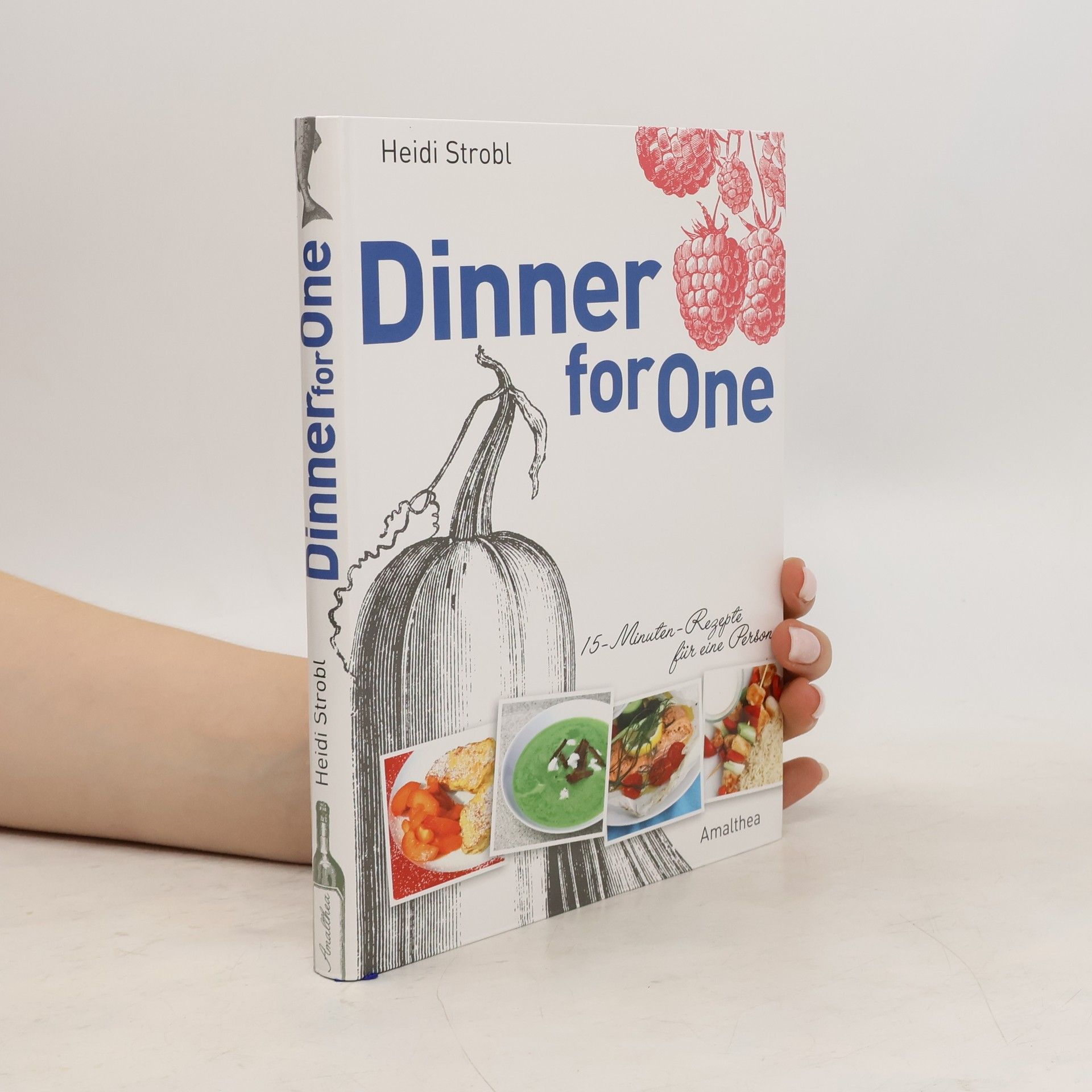 Heidi Strobl Dinner for one