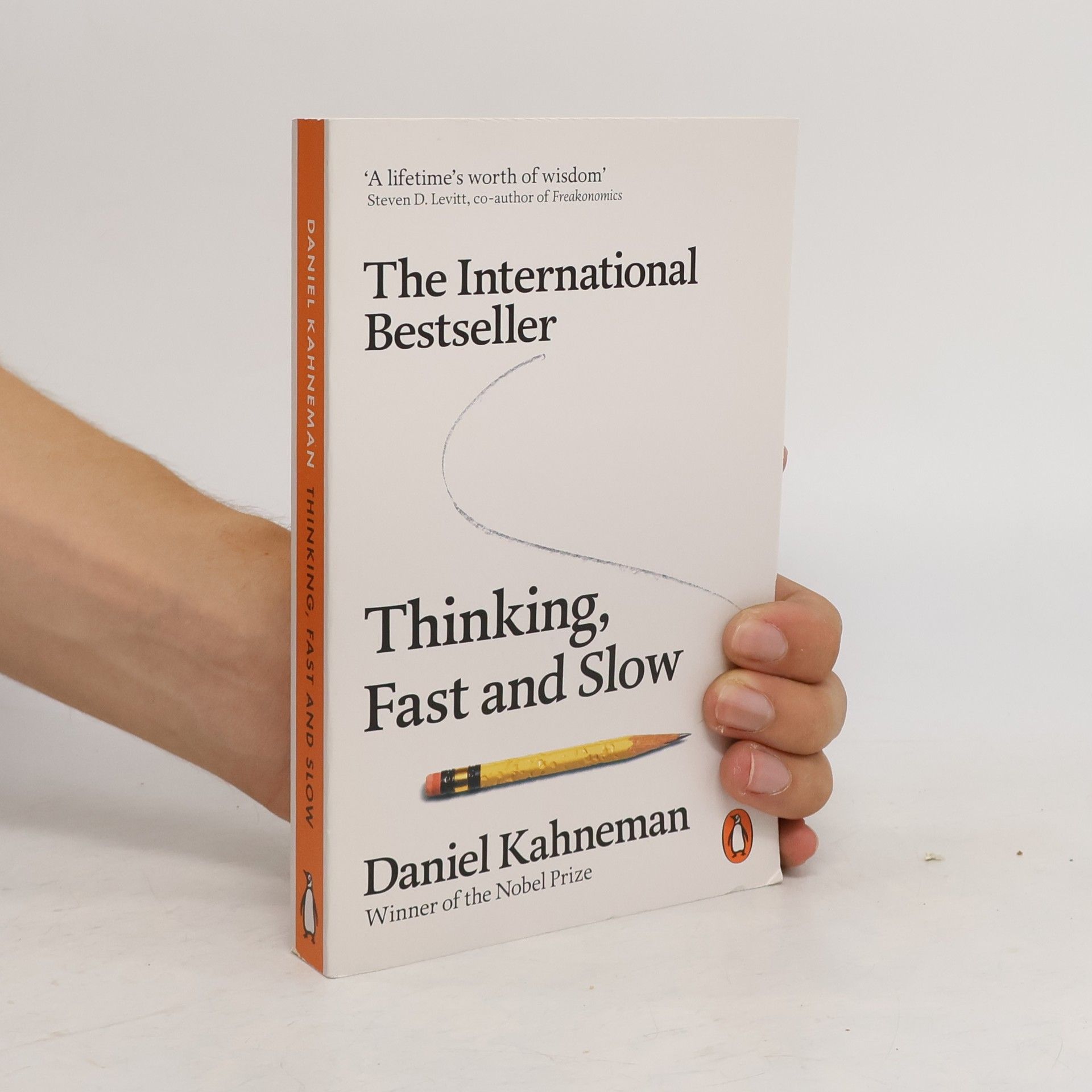 Daniel Kahneman Thinking, Fast and Slow