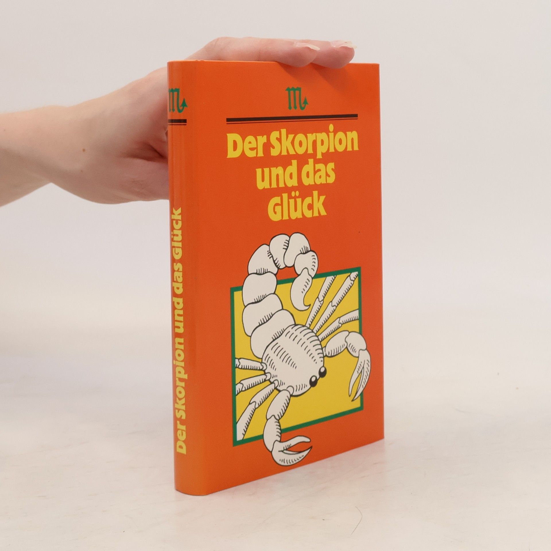 Kolektív autorov Der Skorpion und das Glück