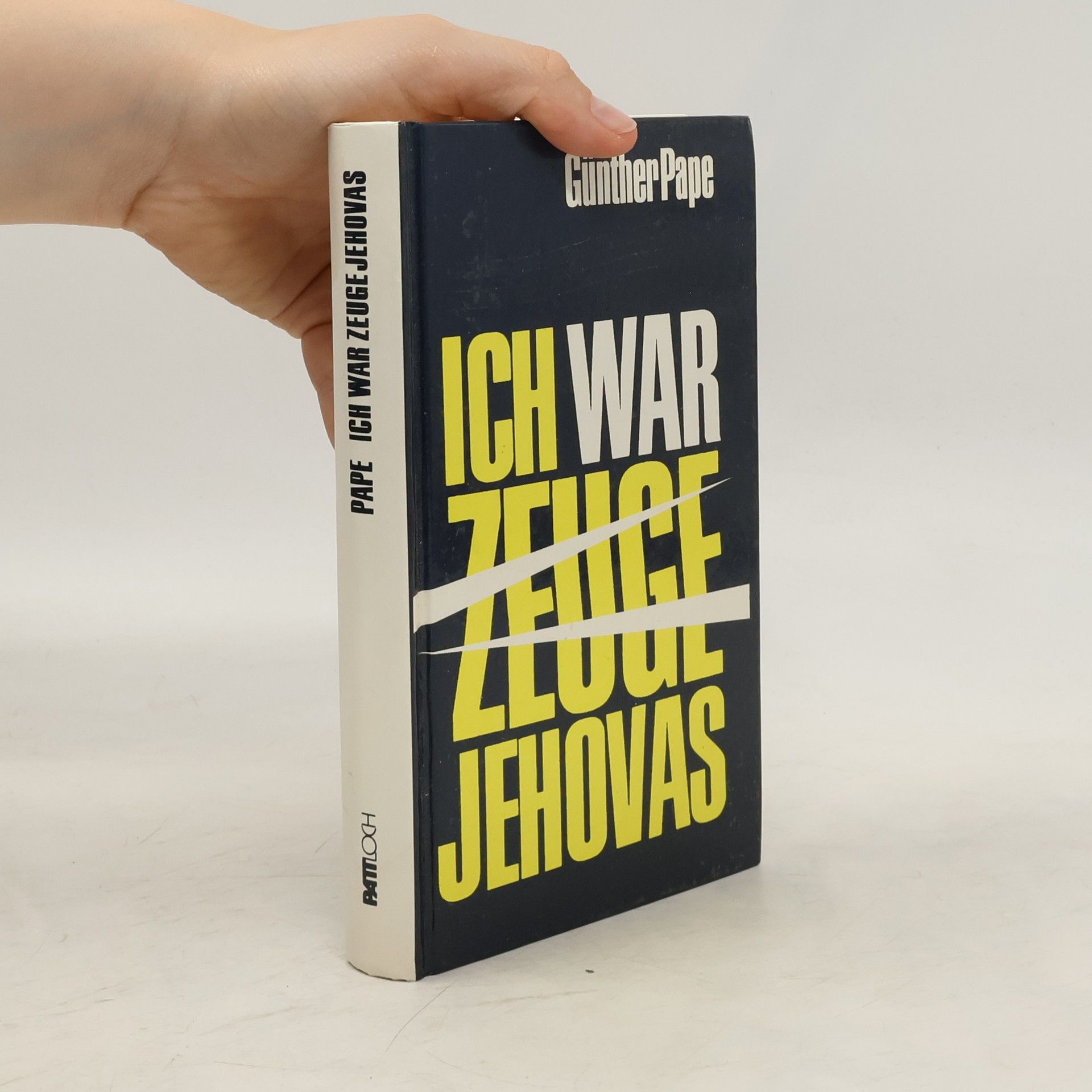 Günther Pape Ich war Zeuge Jehovas