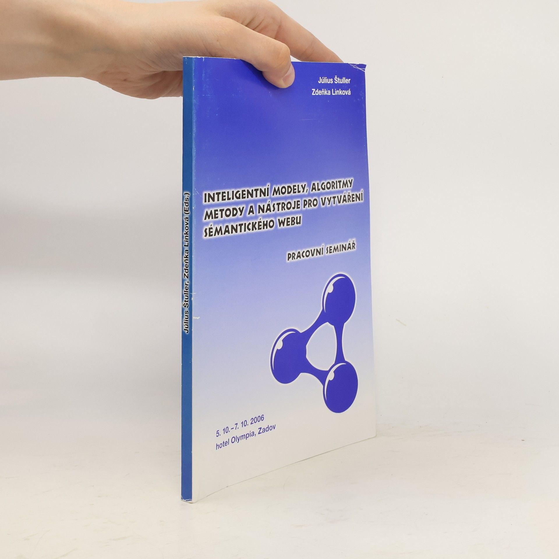 Inteligentní modely, algoritmy, metody a nástroje pro vytváření sémantického webu