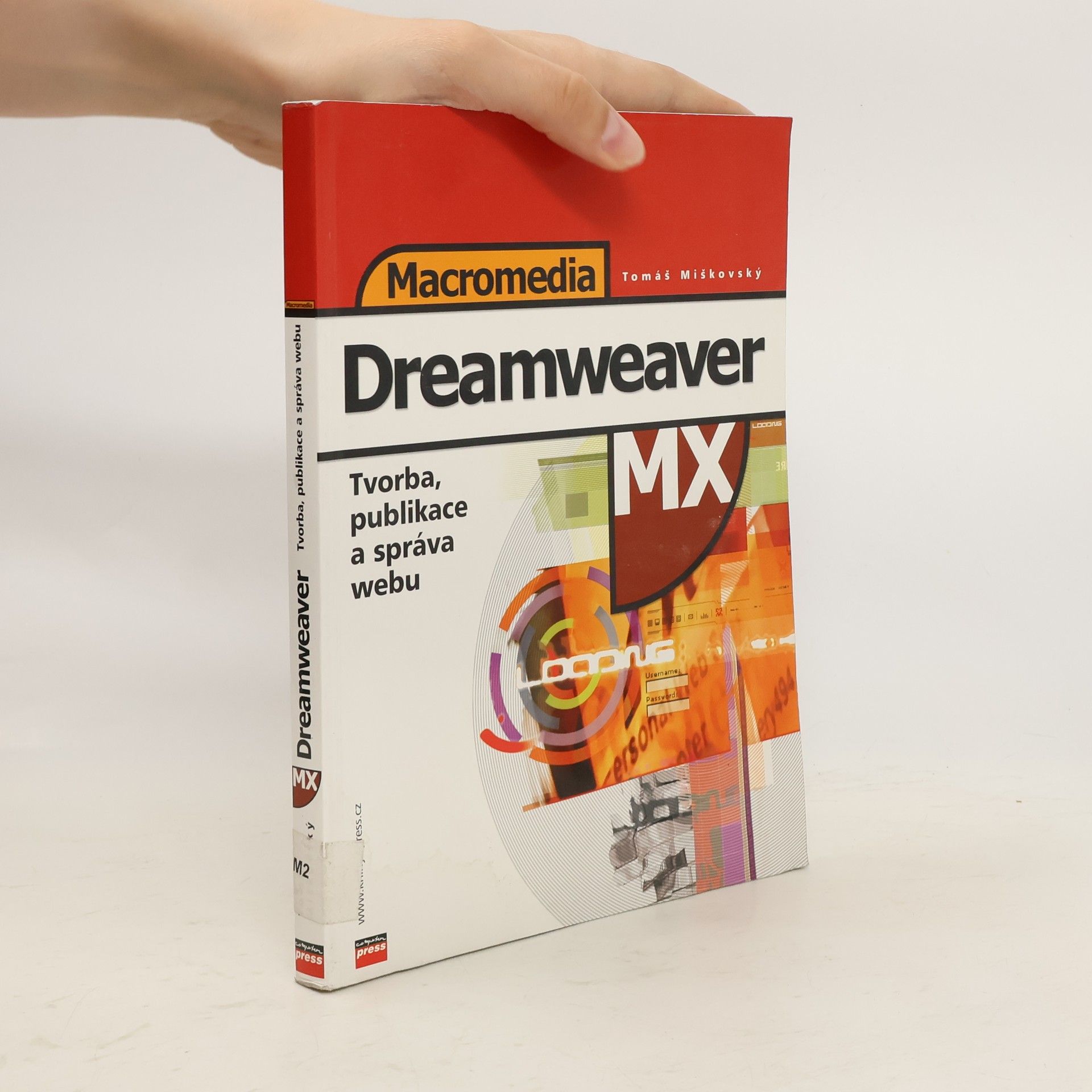 Tomáš Miškovský Macromedia Dreamweaver MX