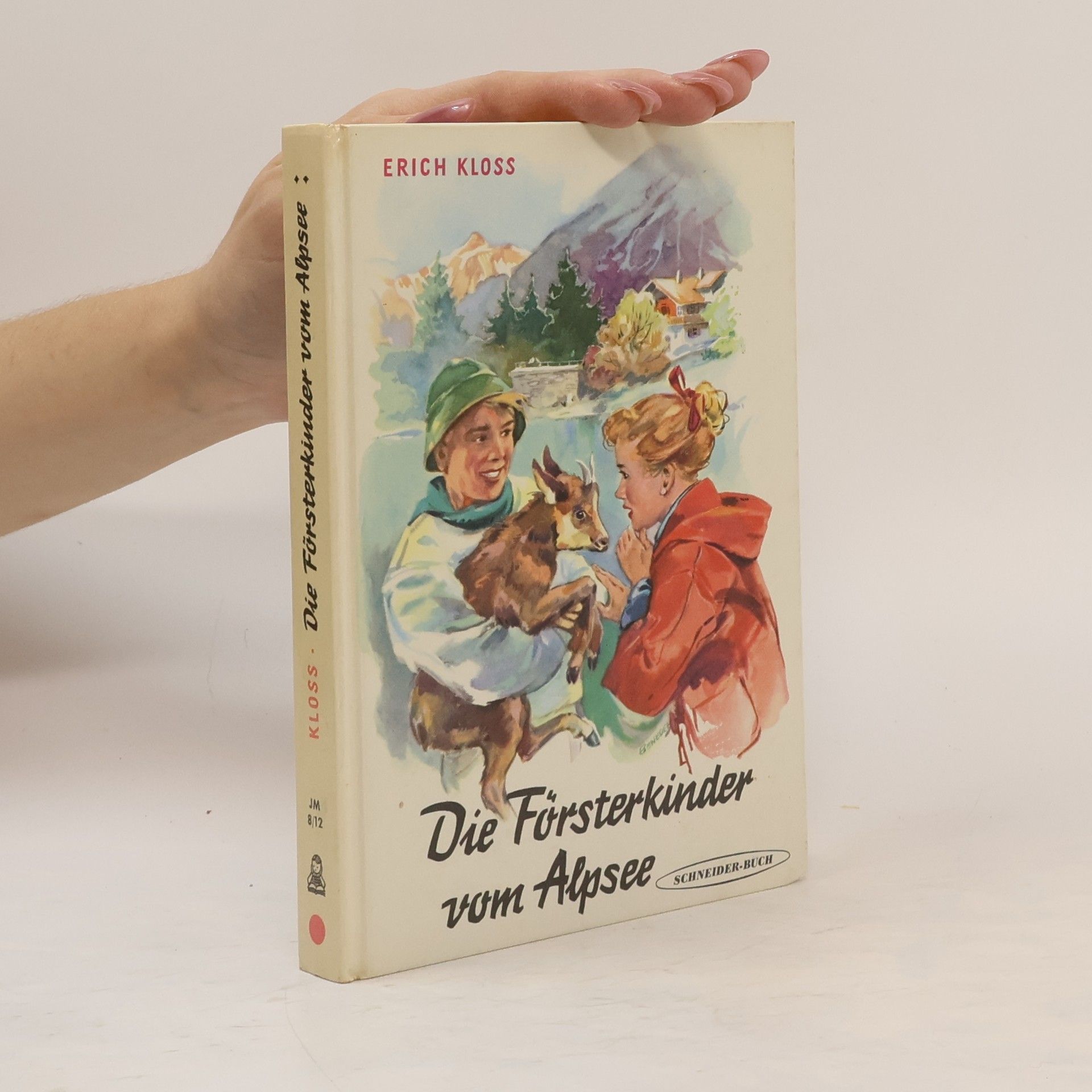 Erich Kloss Die Försterkinder vom Alpsee
