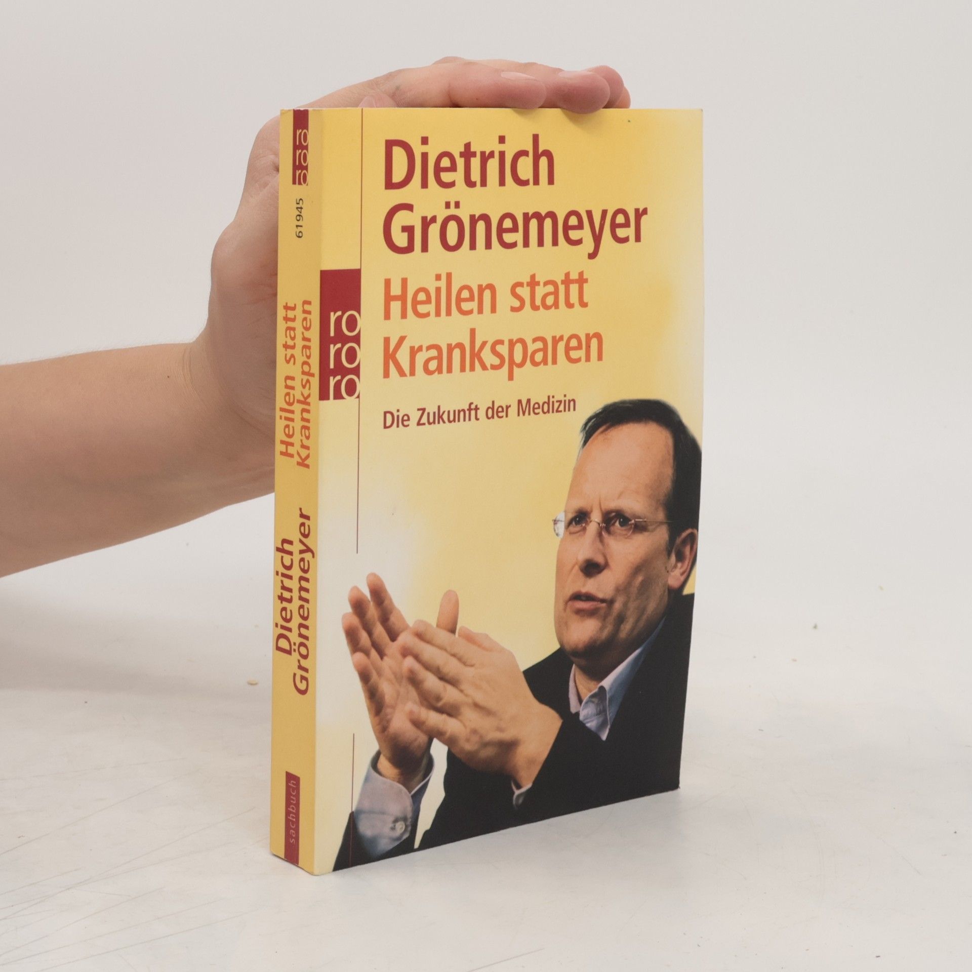 Dietrich Grönemeyers Heilen statt kranksparen