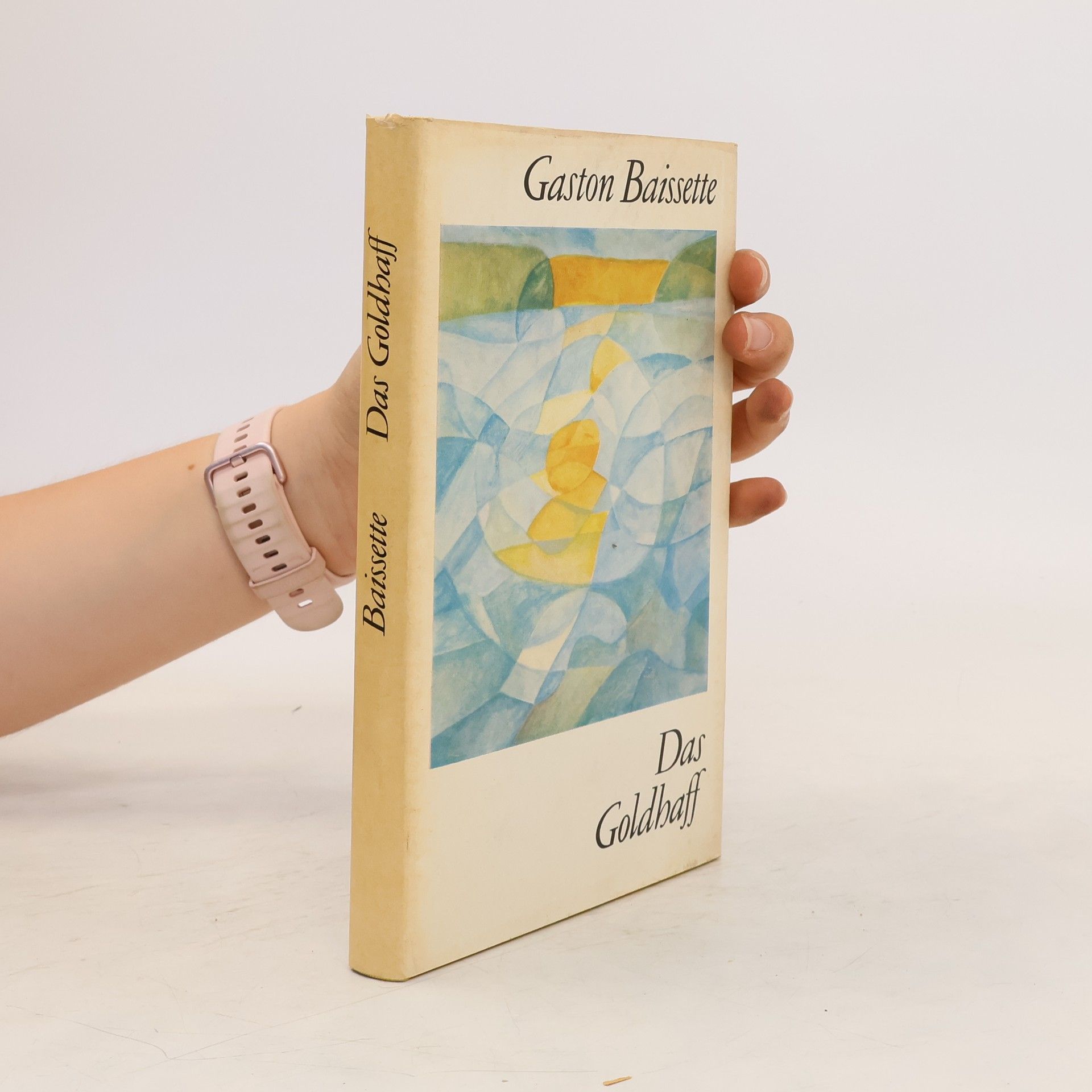 Gaston Baissette Das Goldhaff