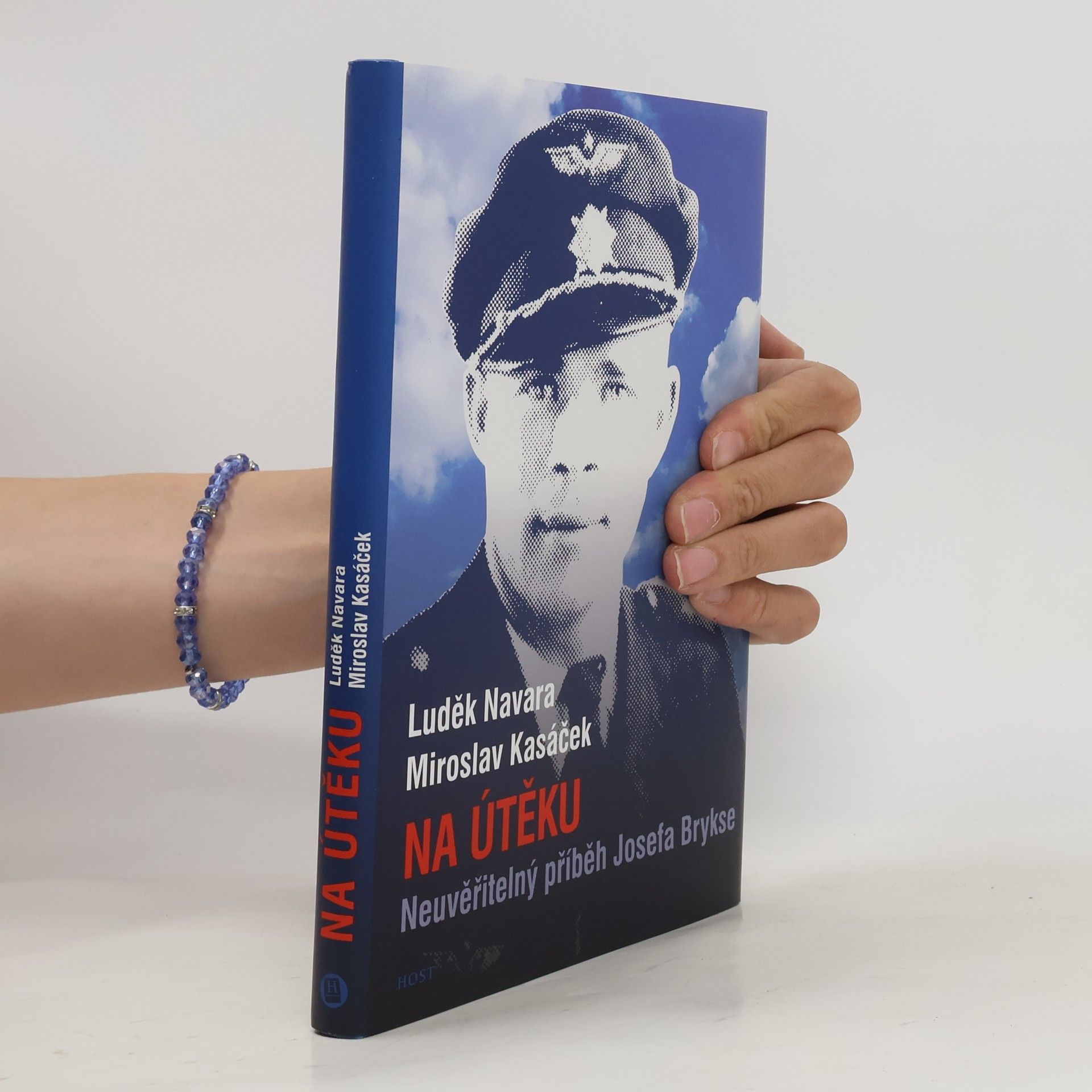 Luděk Navara Na útěku. Neuvěřitelný příběh Josefa Brykse