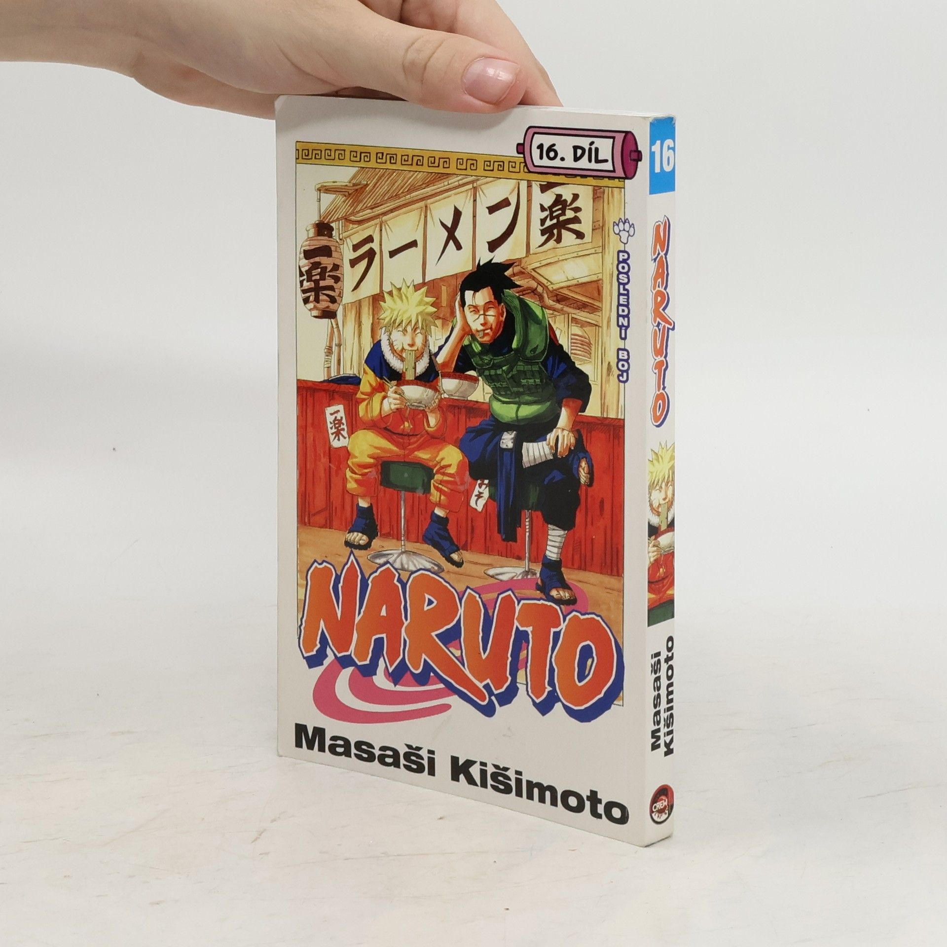 Masaši Kišimoto Naruto. 16. díl, Poslední boj!!