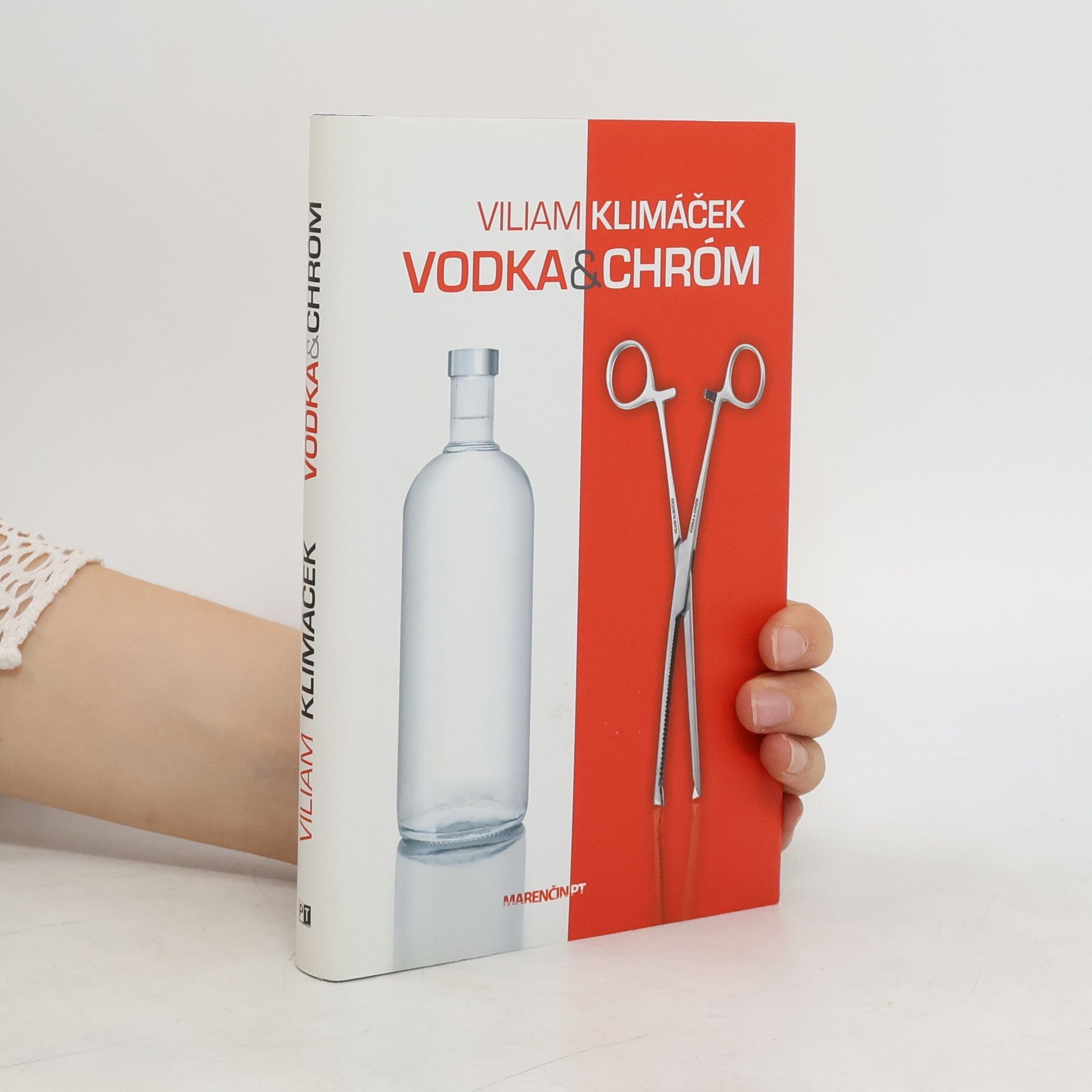 Viliam Klimáček Vodka a chróm