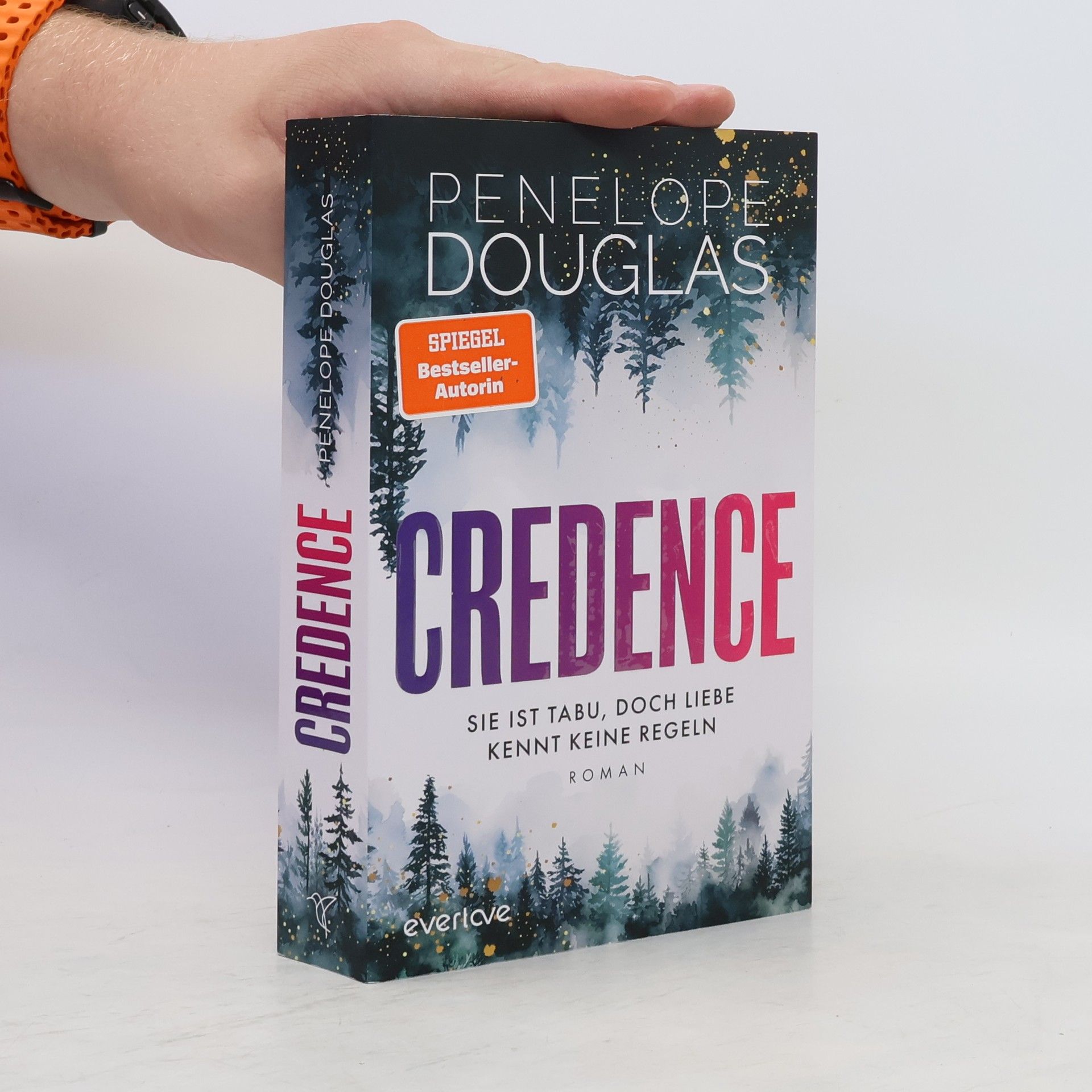 Penelope Douglas Credence - Sie ist tabu, doch Liebe kennt keine Regeln