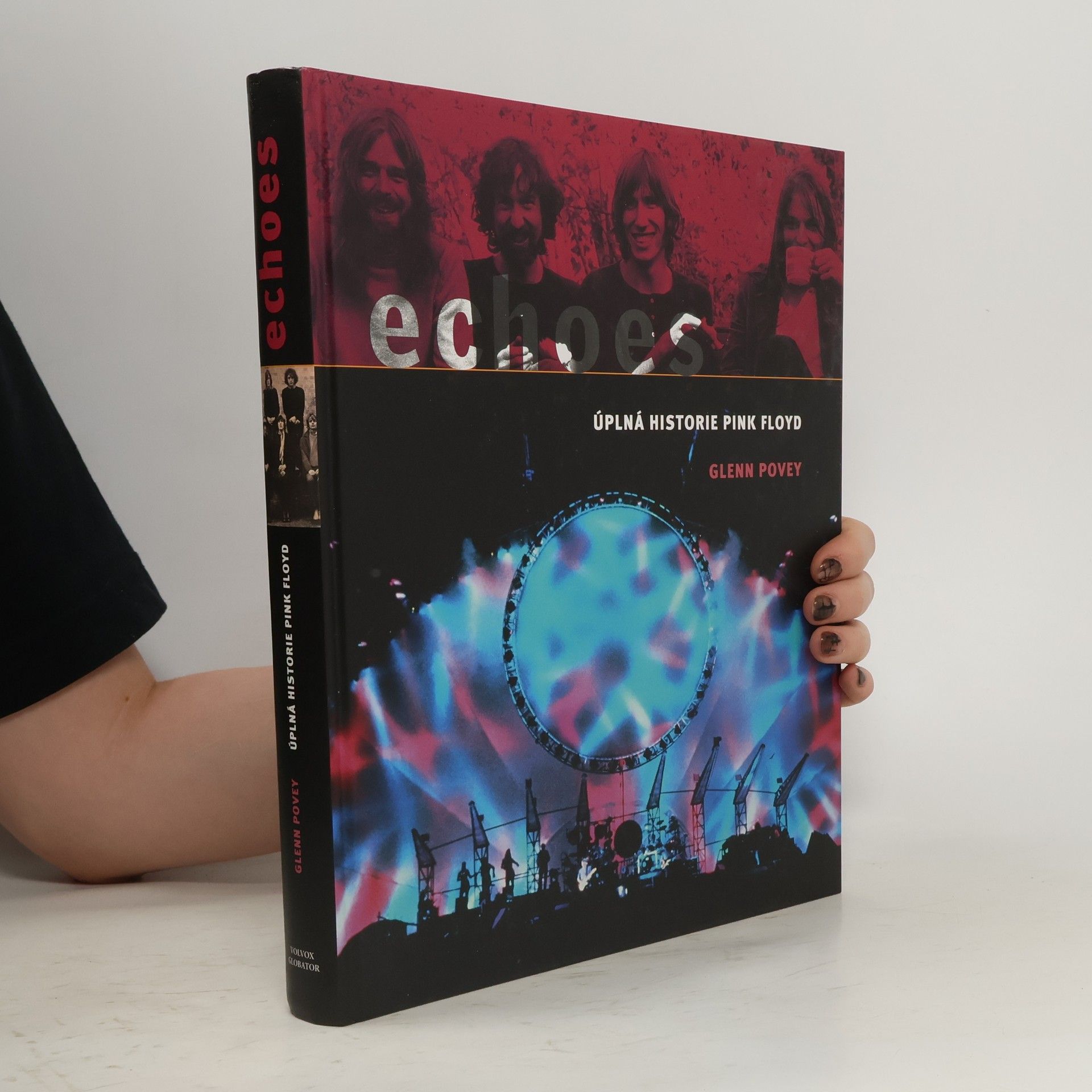 Glenn Povey Echoes. Úplná historie Pink Floyd
