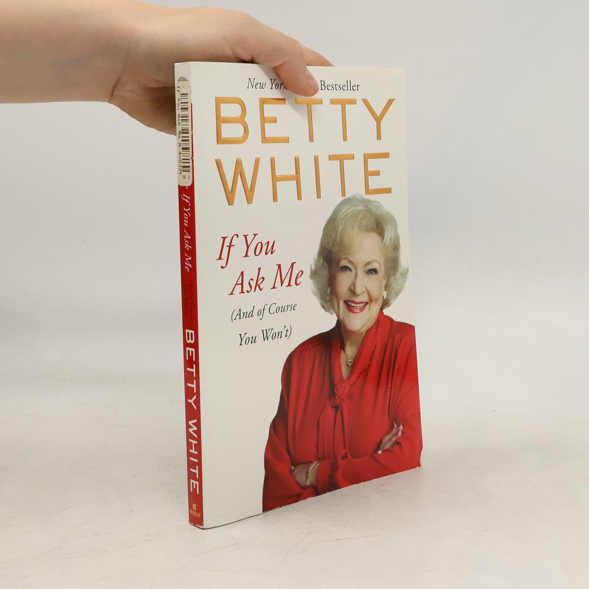 Betty White If You Ask Me