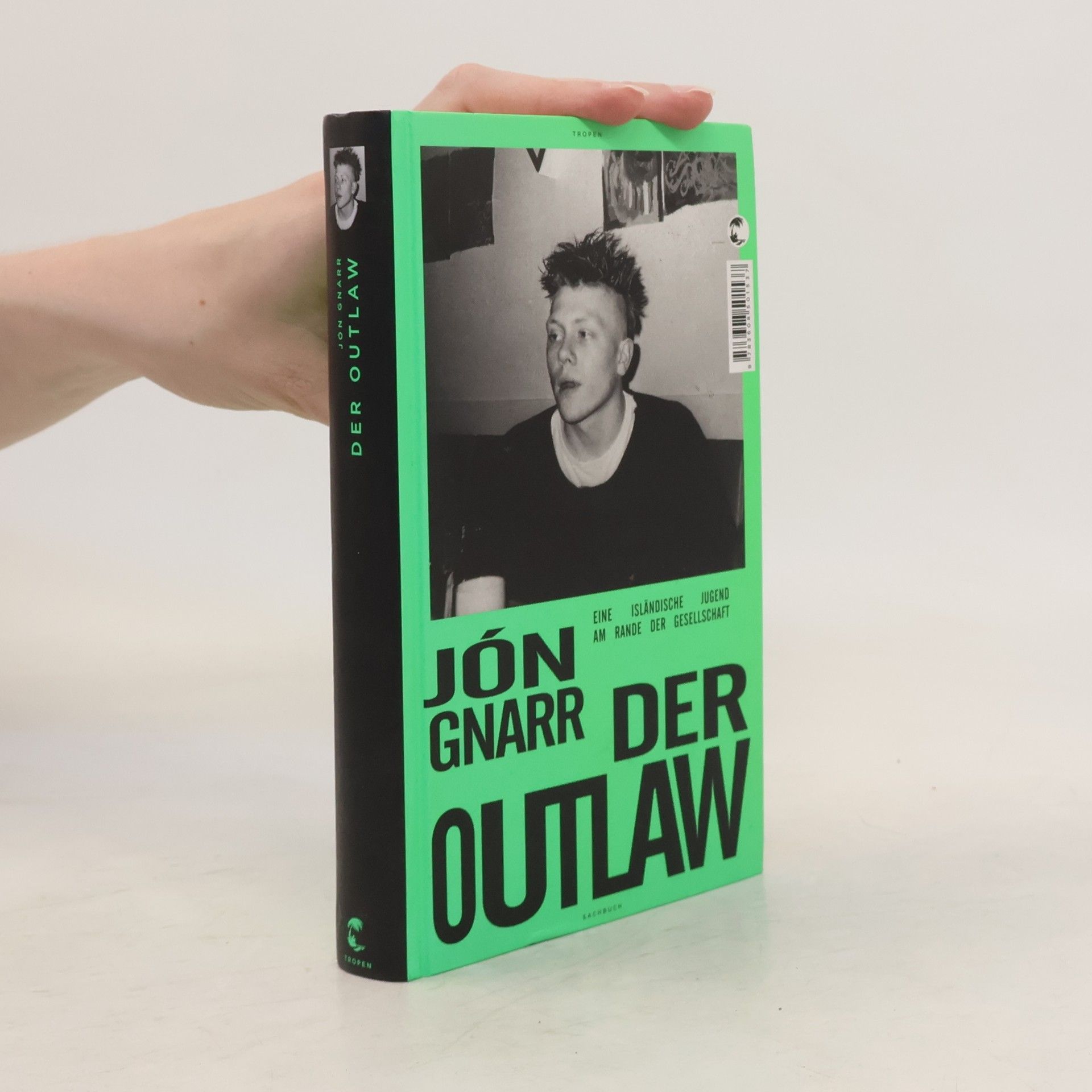 Jón Gnarr Der Outlaw