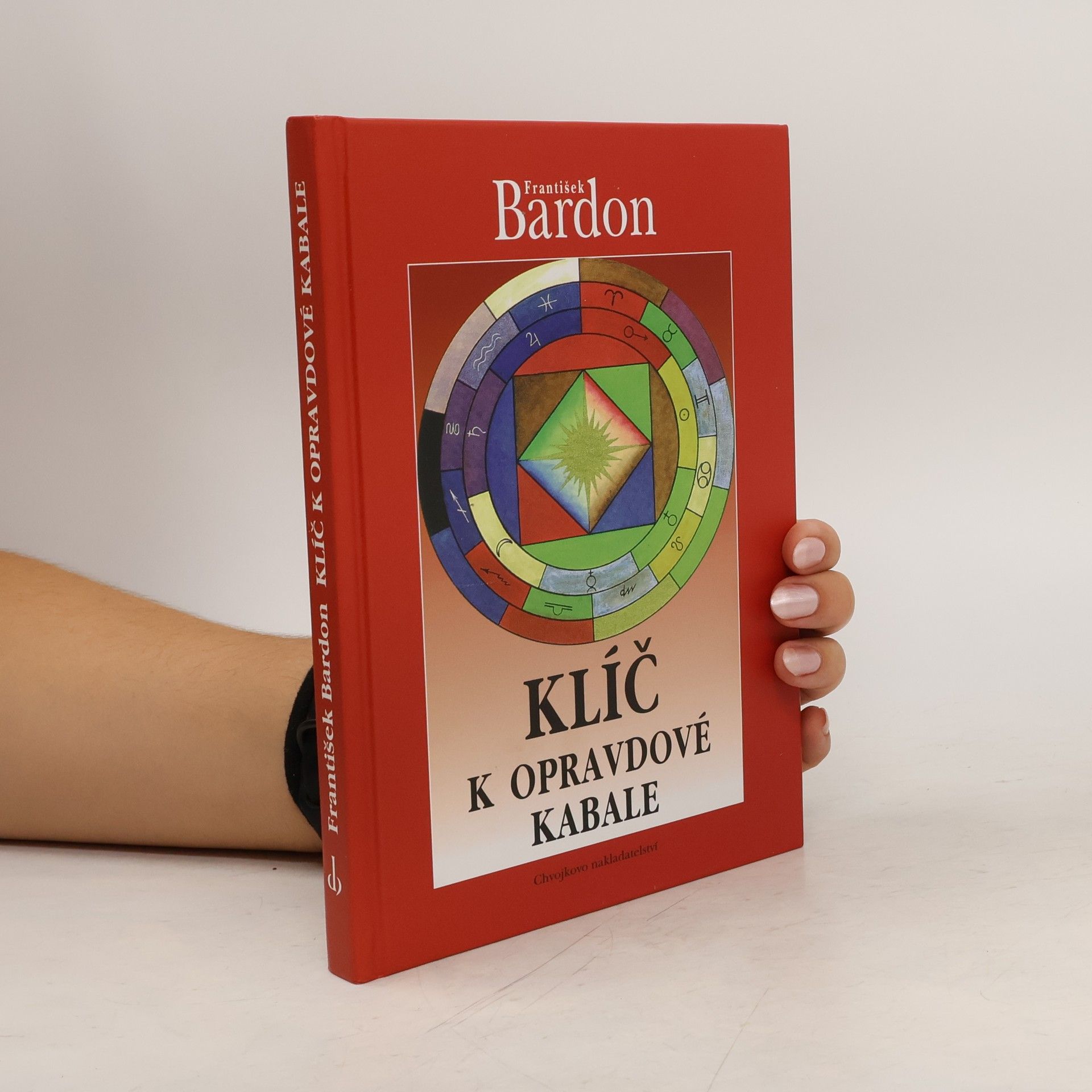 František Bardon Klíč k opravdové kabale