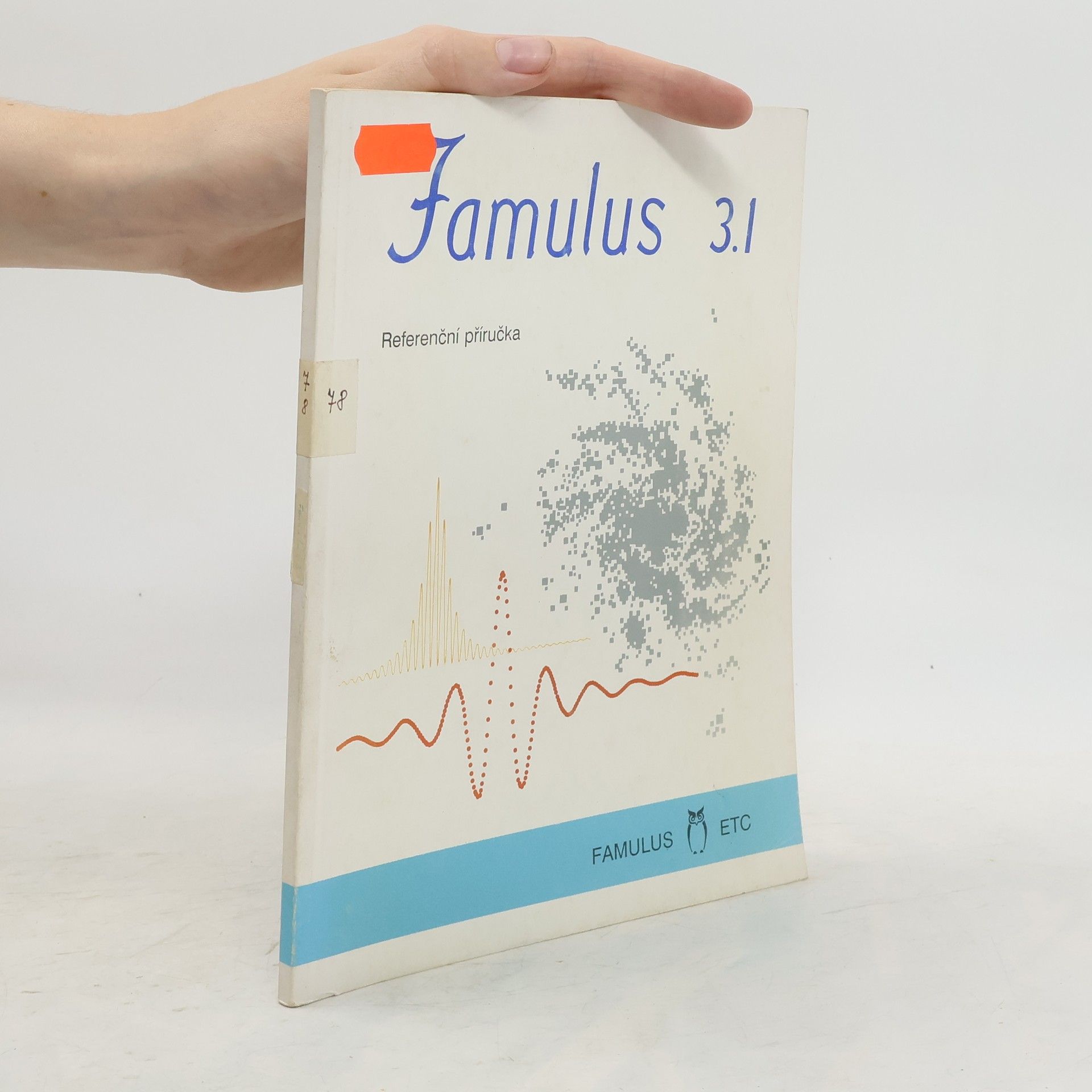 Leoš Dvořák Famulus 3.1. Referenční příručka