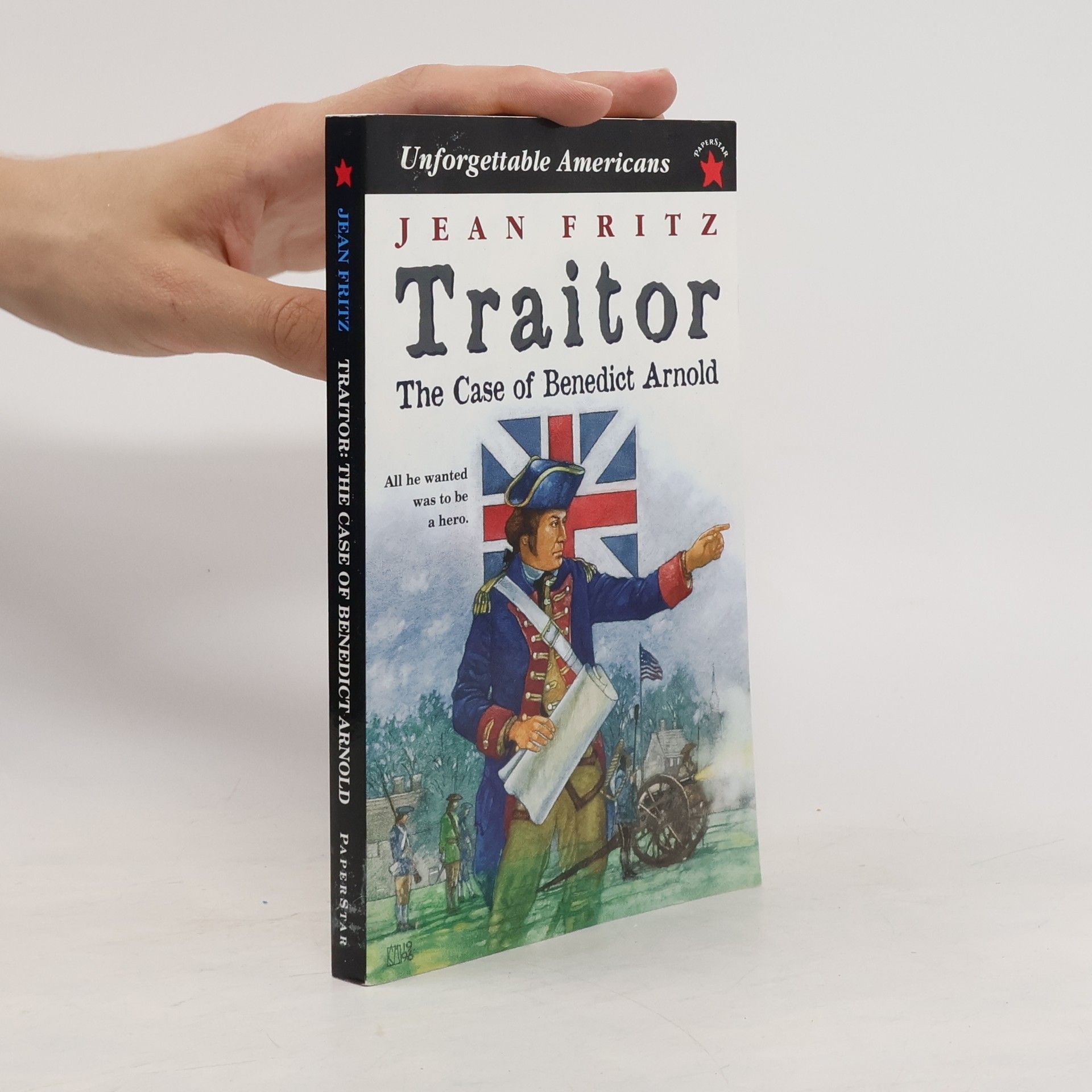 Jean Fritz Traitor: The Case of Benedict Arnold