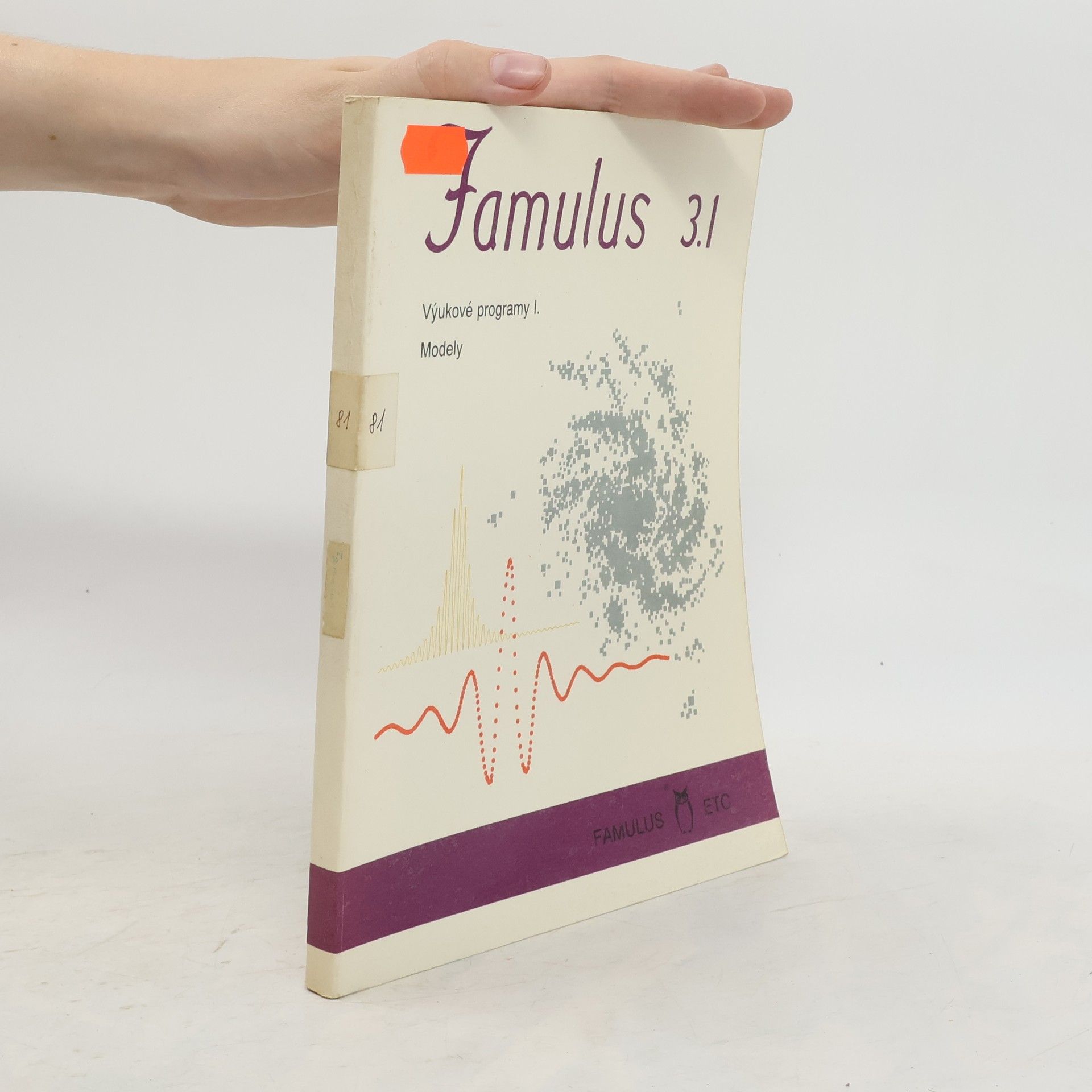 Leoš Dvořák Famulus 3.1. Výukové programy I. Modely