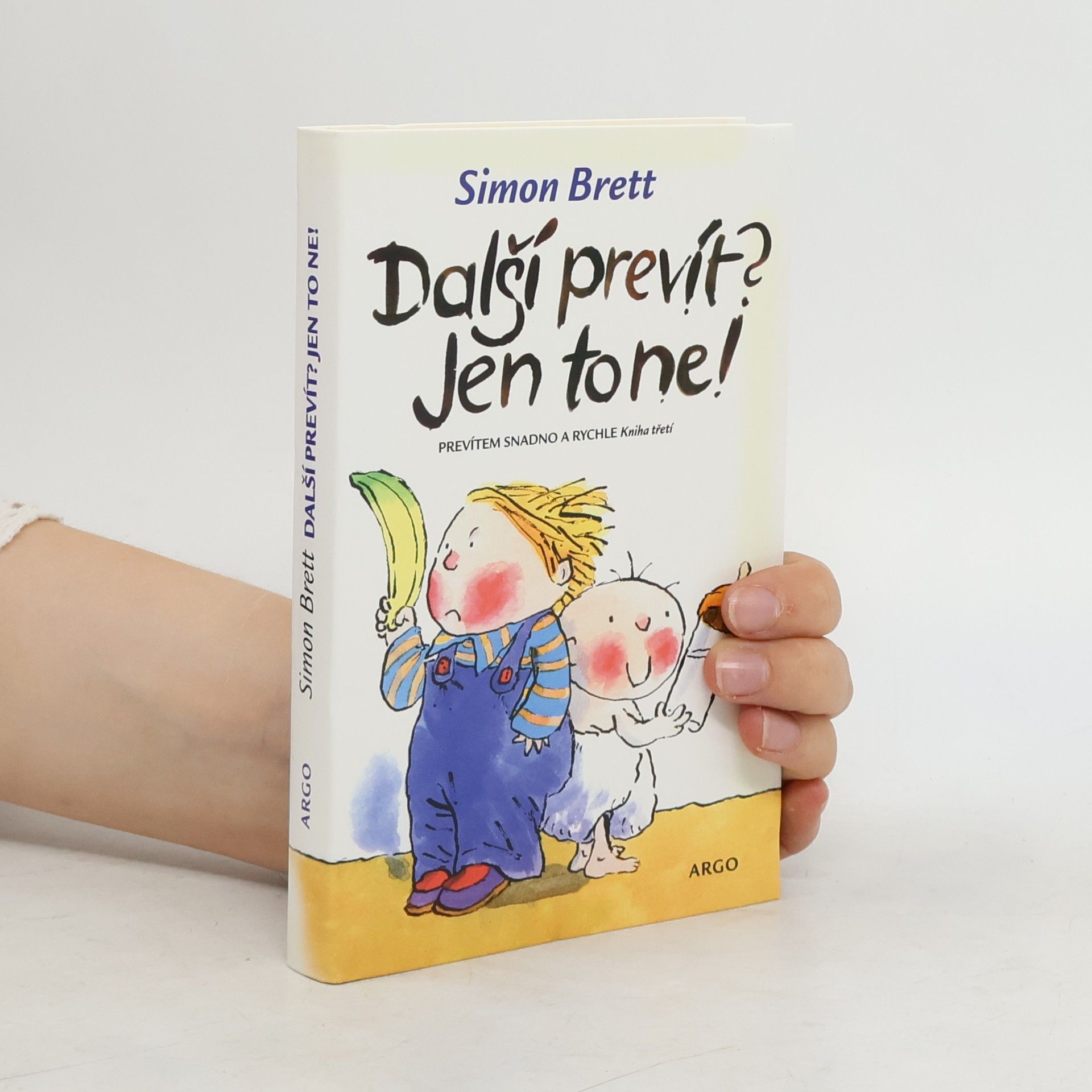 Simon Brett Prevítem snadno a rychle. Kniha třetí, Další prevít? Jen to ne!