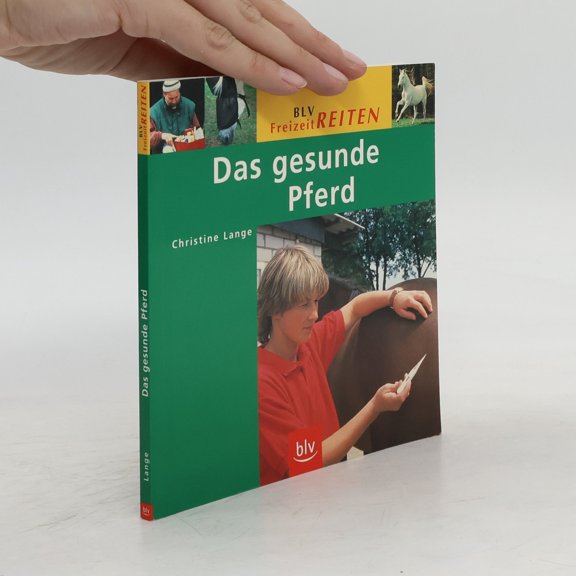 Christine Lange Das gesunde Pferd