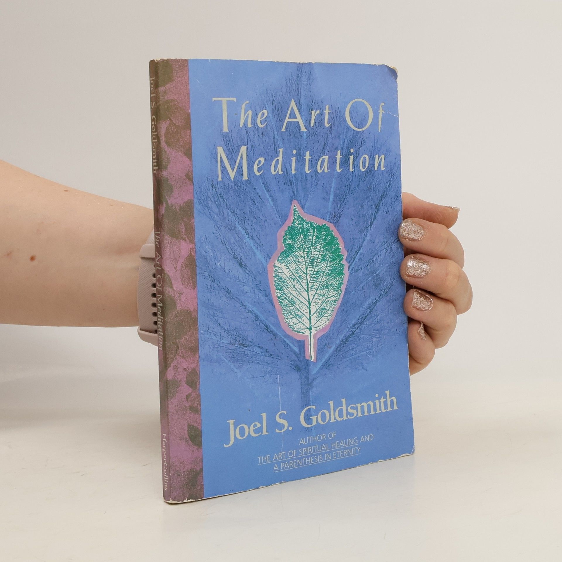 Joel S. Goldsmith Art of Meditation
