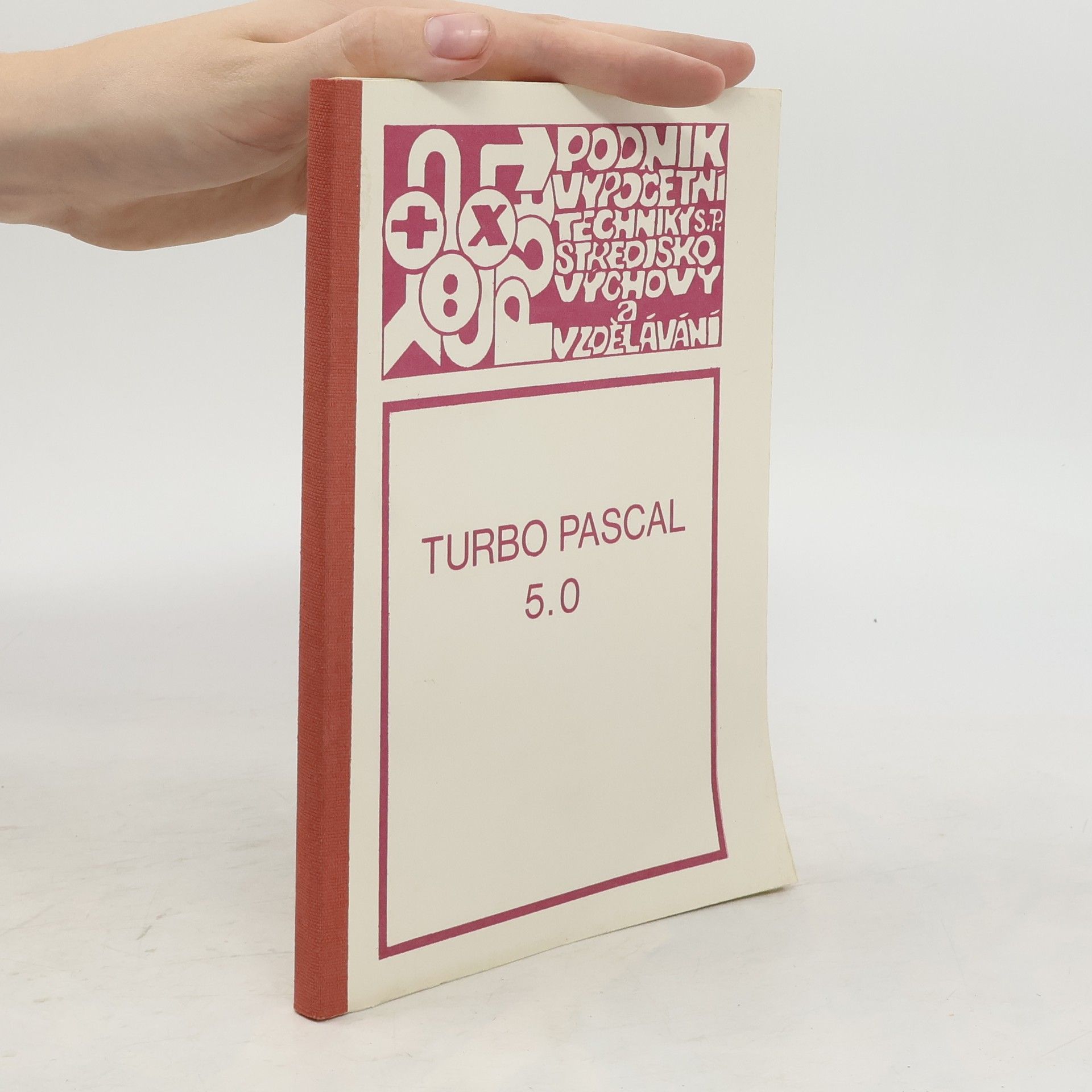 Hana Nováčková Turbo Pascal 5.0