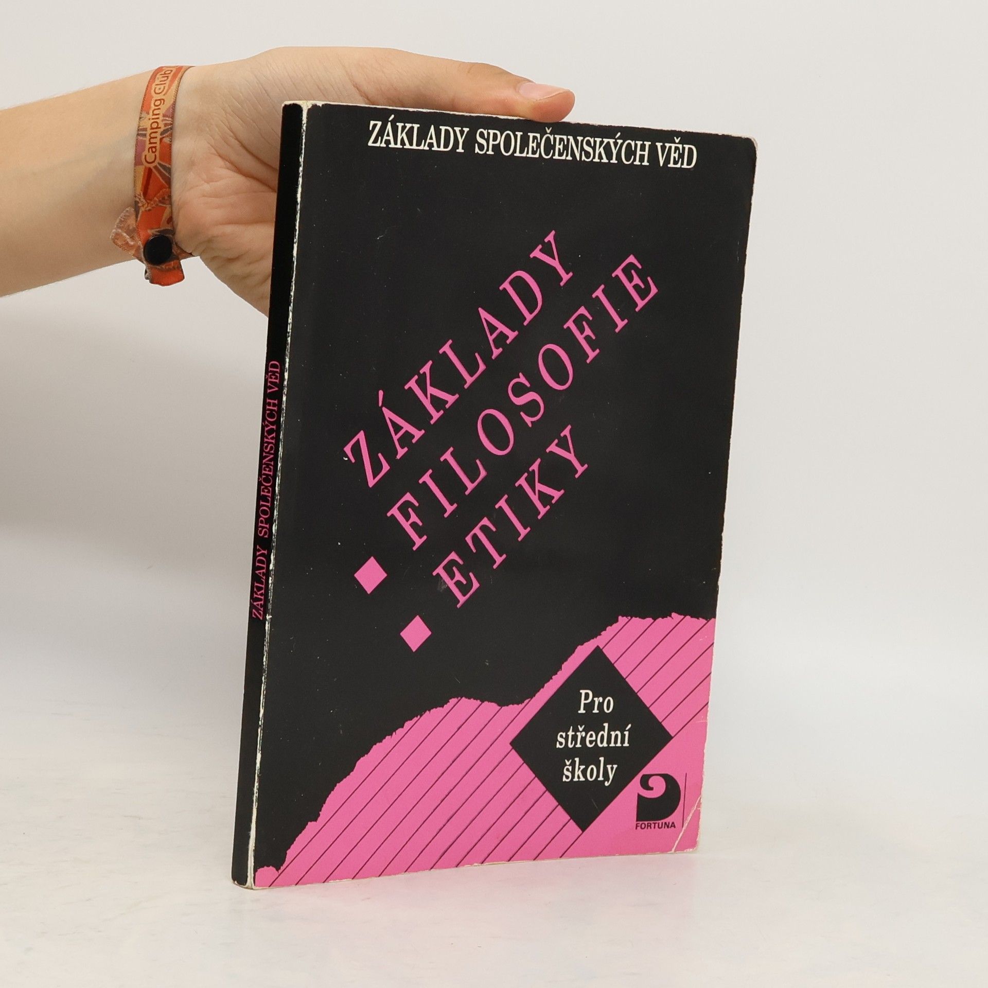 Lenka Adamová Základy filosofie, etiky: Základy společenských věd: Pro střední školy