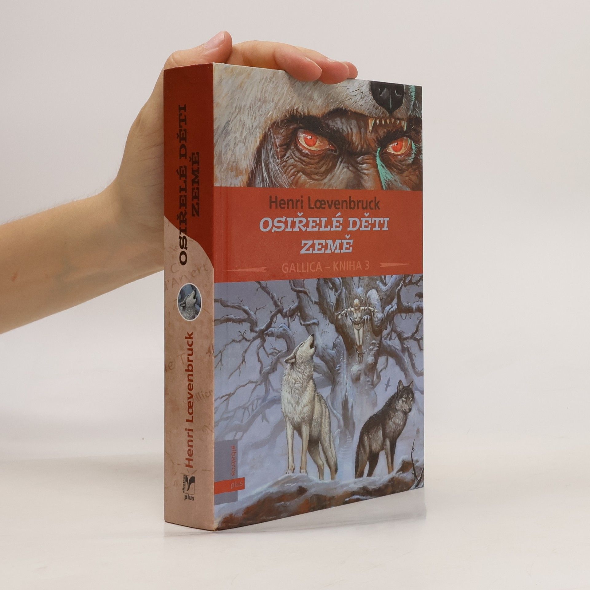 Gallica. Osiřelé děti Země. 3. díl