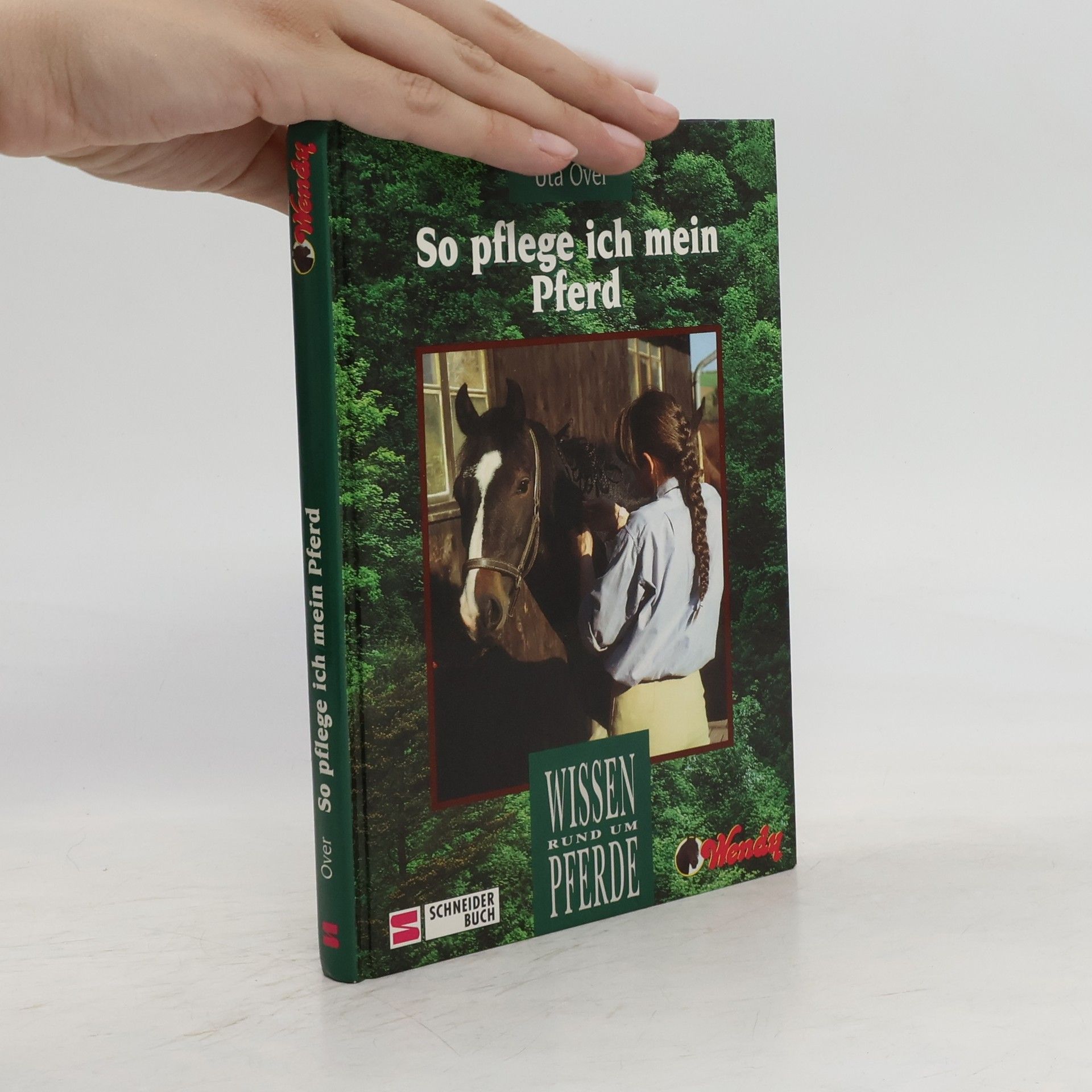 Uta Over So pflege ich mein Pferd