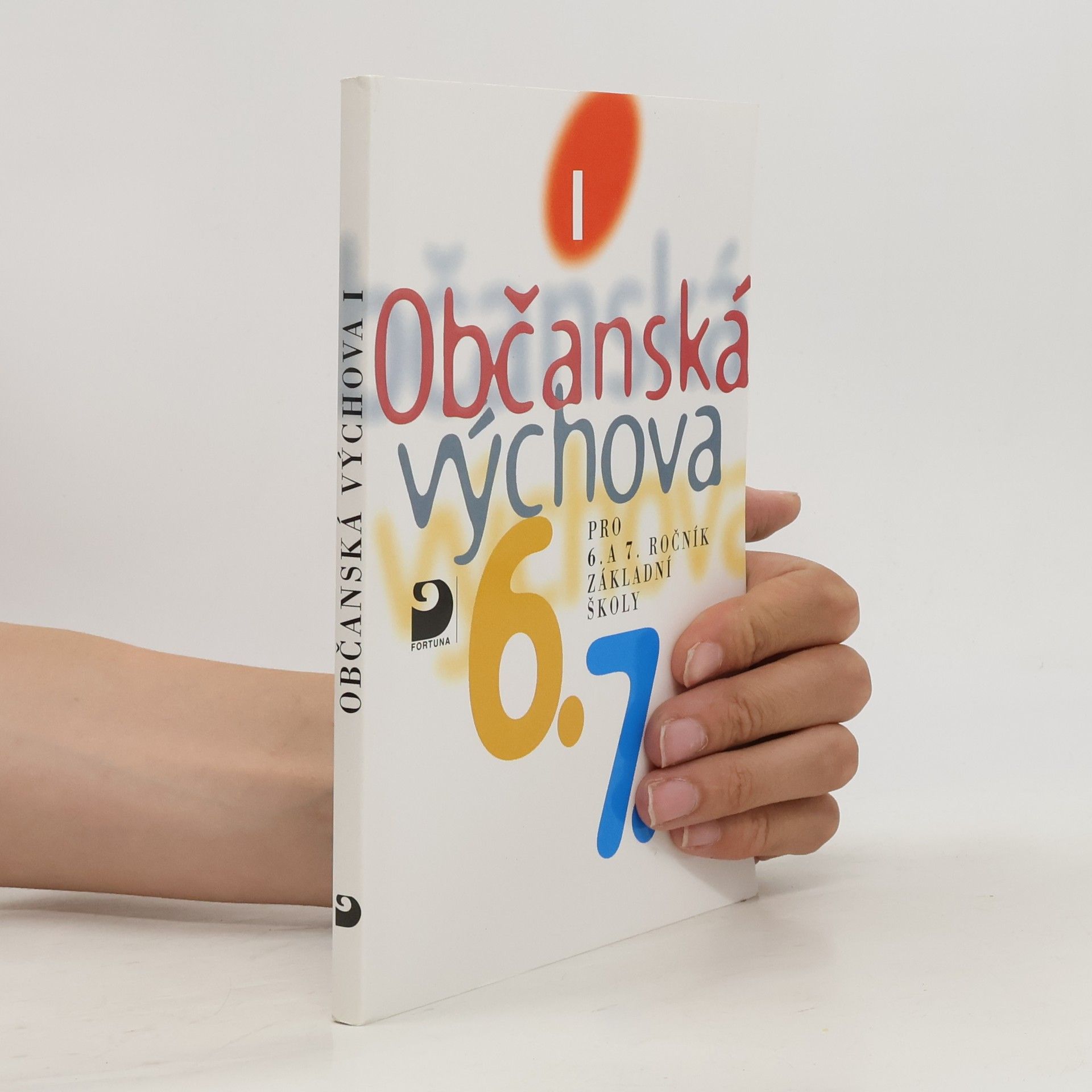 Vladislav Dudák Občanská výchova pro 6. a 7. ročník základní školy