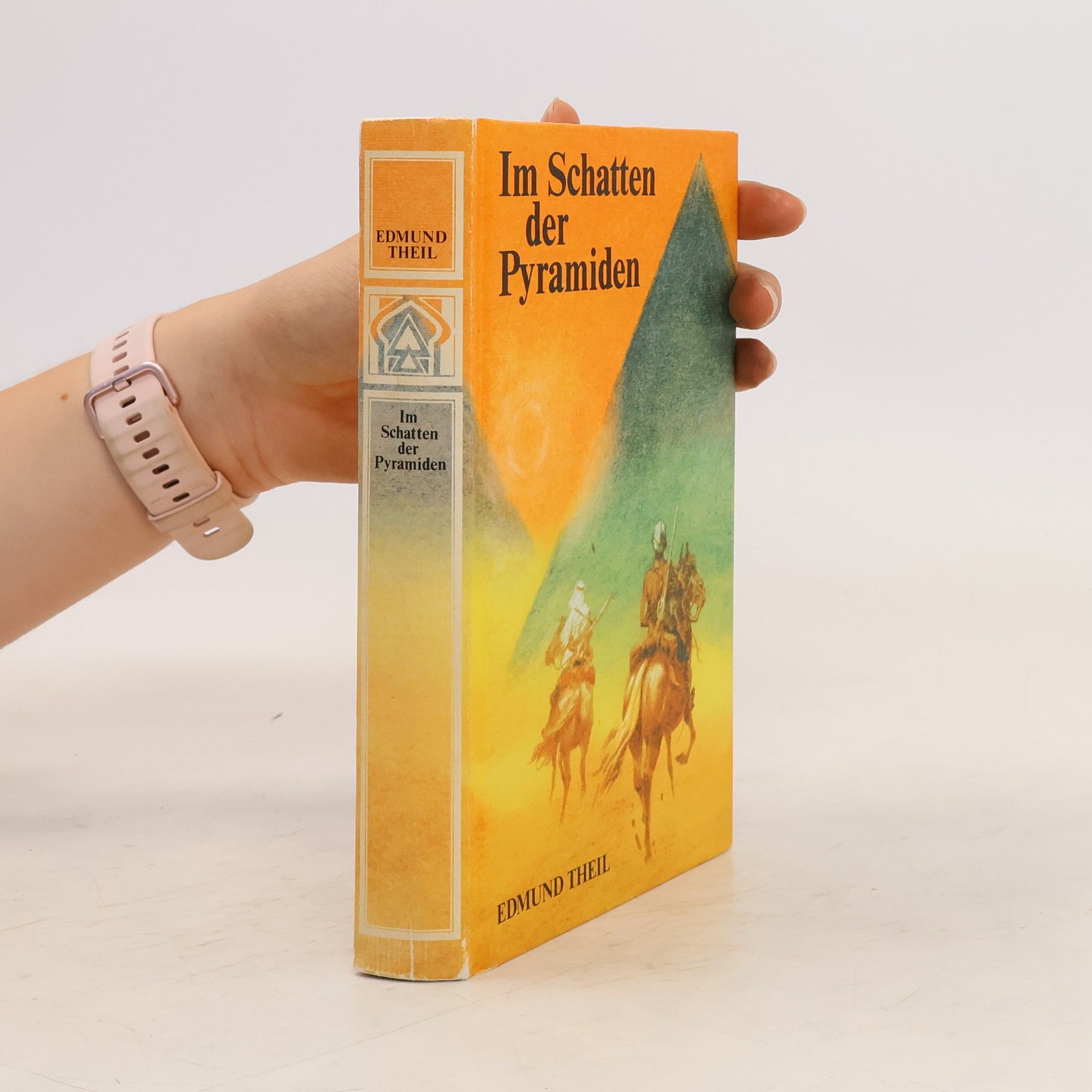 Edmund Theil Im Schatten der Pyramiden