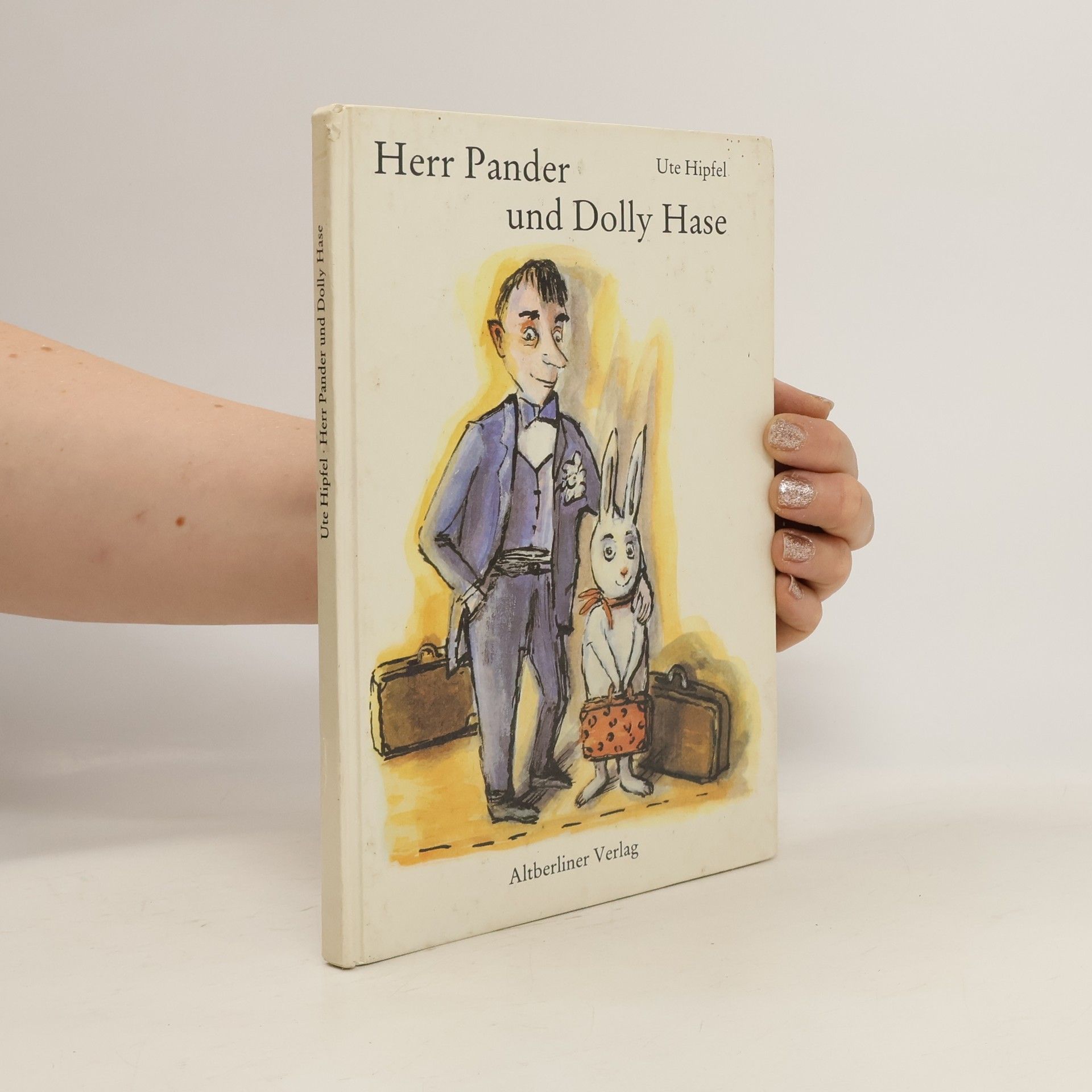 Ute Hipfel Herr Pander und Dolly Hase