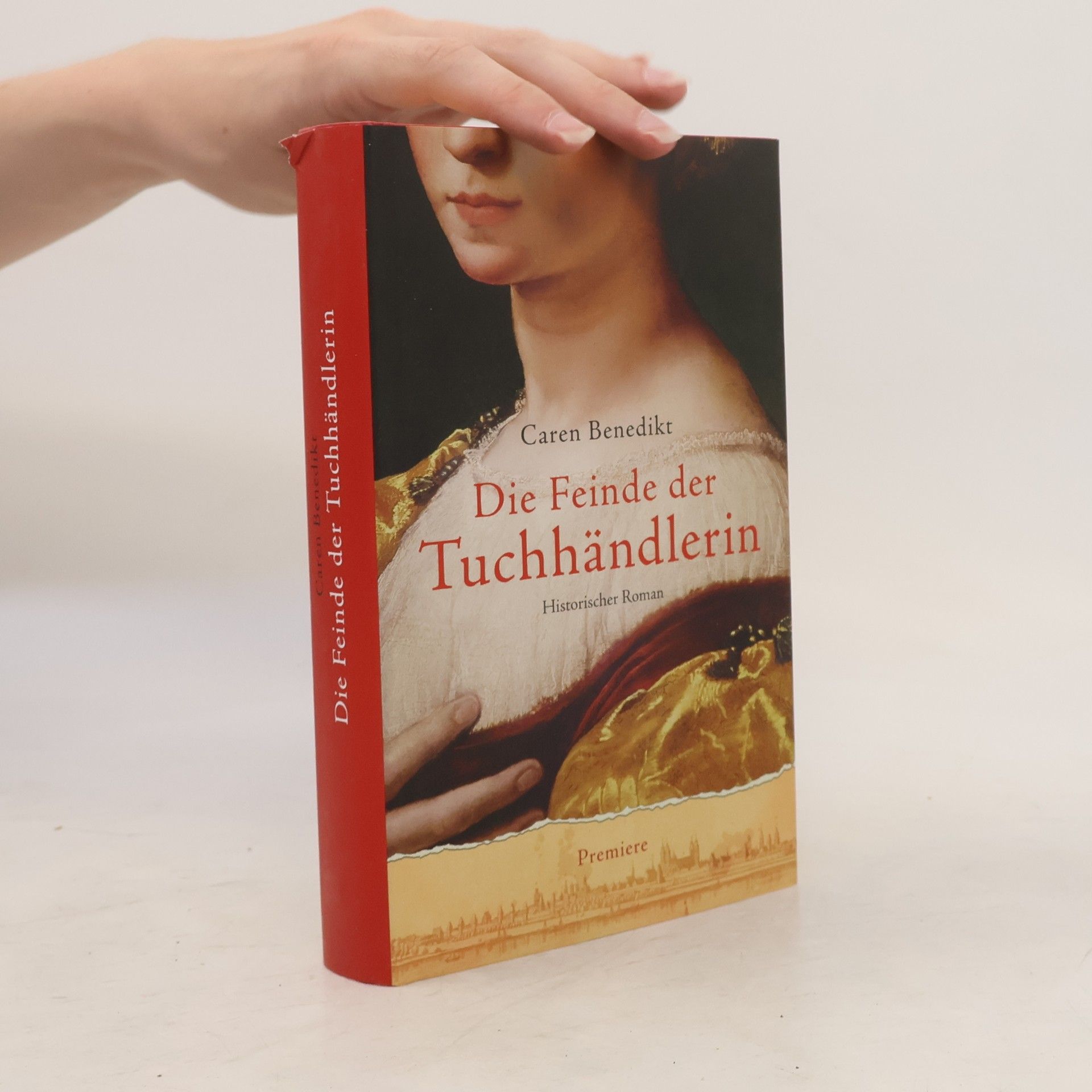 Caren Benedikt Die Feinde der Tuchhändlerin