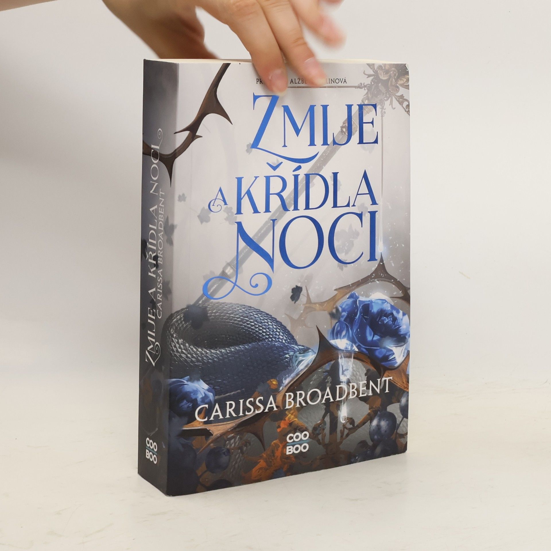 Carissa Broadbent Zmije a křídla noci