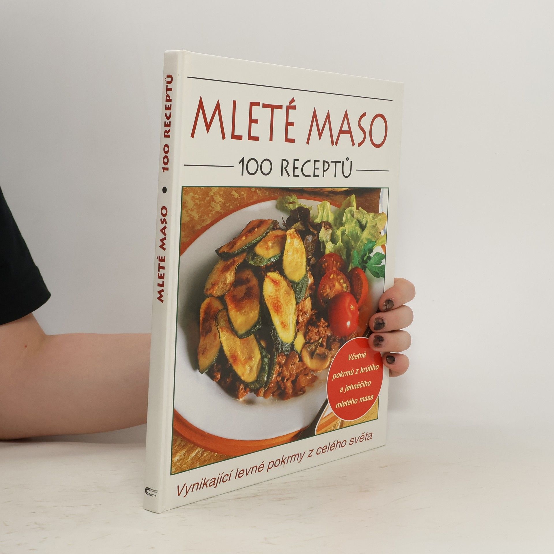 Lýdia Černá Mleté maso. 100 receptů