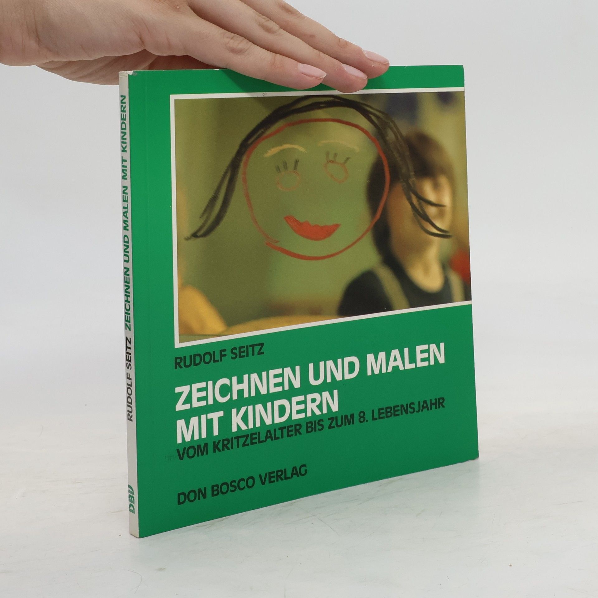 Rudolf Seitz Zeichnen und Malen mit Kindern