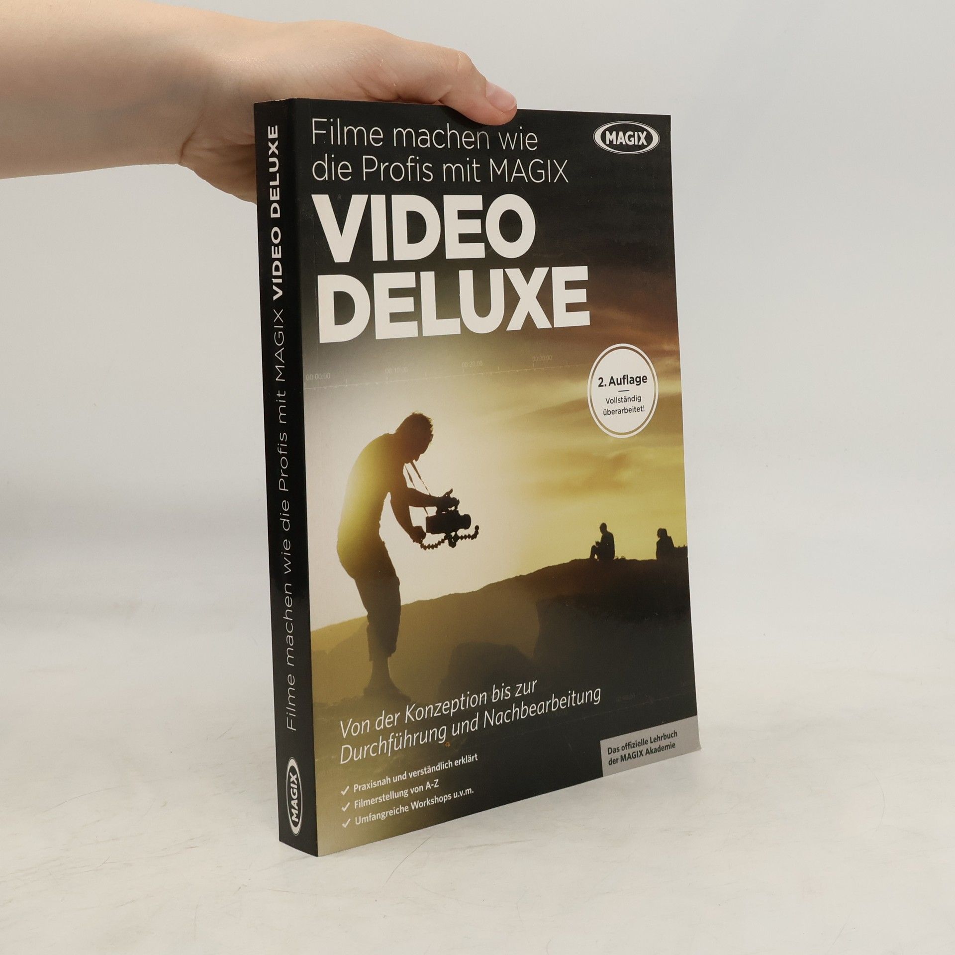 AA.VV. Filme machen wie die Profis mit Magix. Video Deluxe
