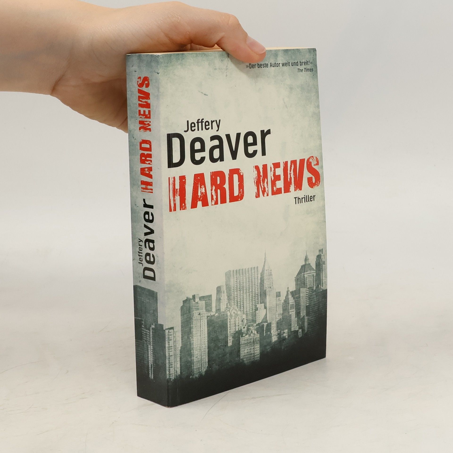 Jeffery Deaver Hard News