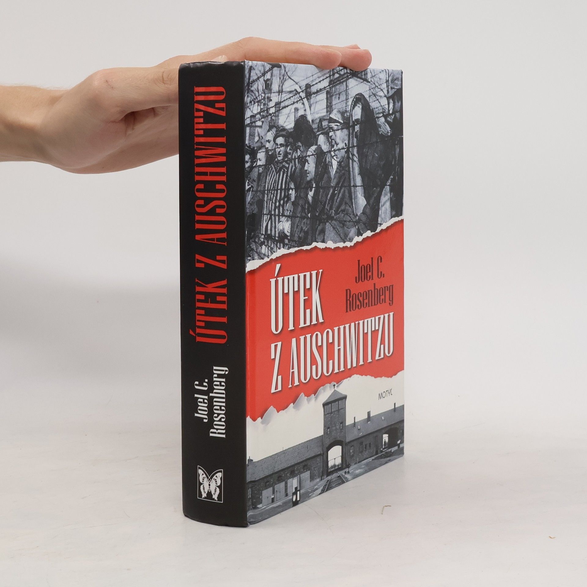 Joel C. Rosenberg Útek z Auschwitzu