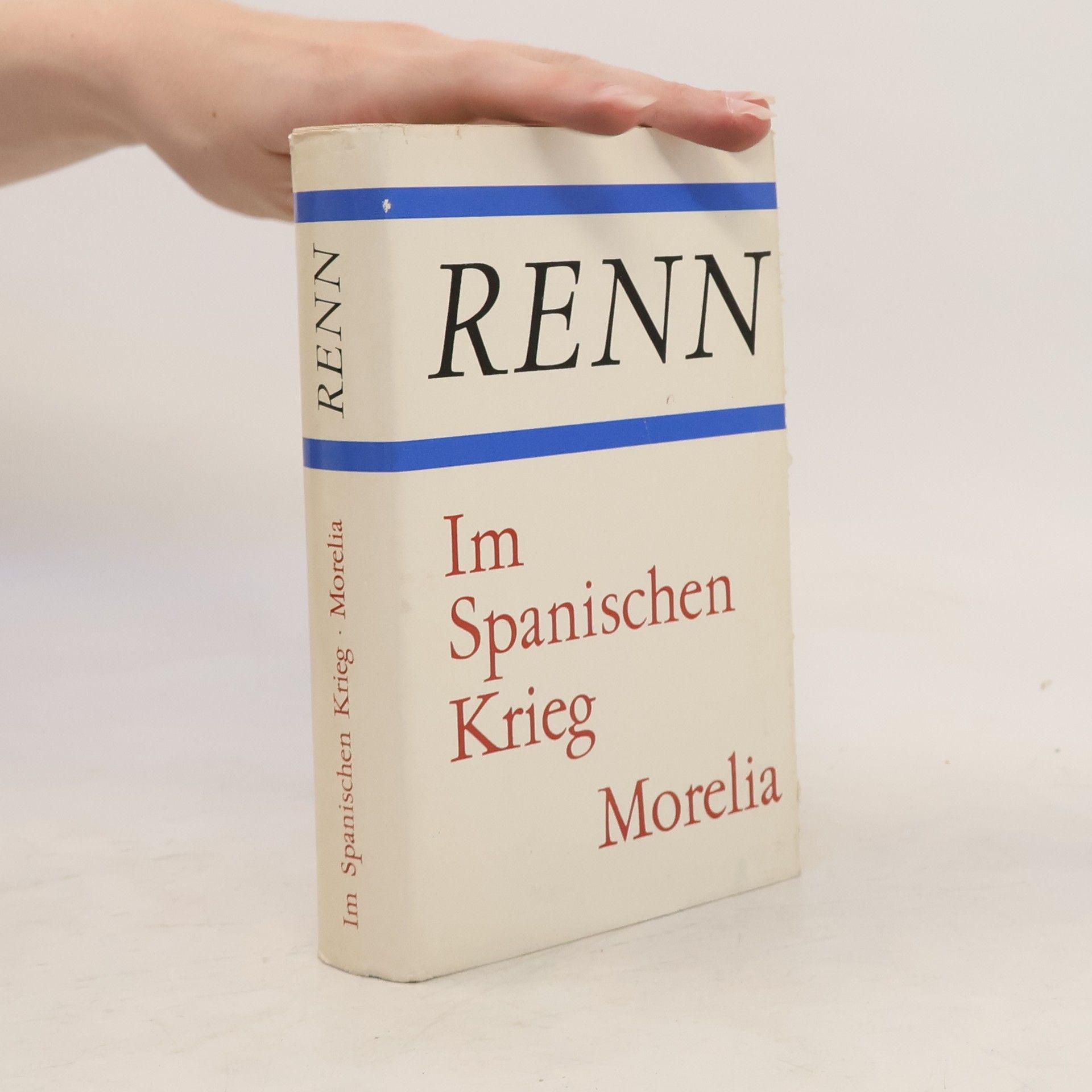 Ludwig Renn Im Spanischen Krieg