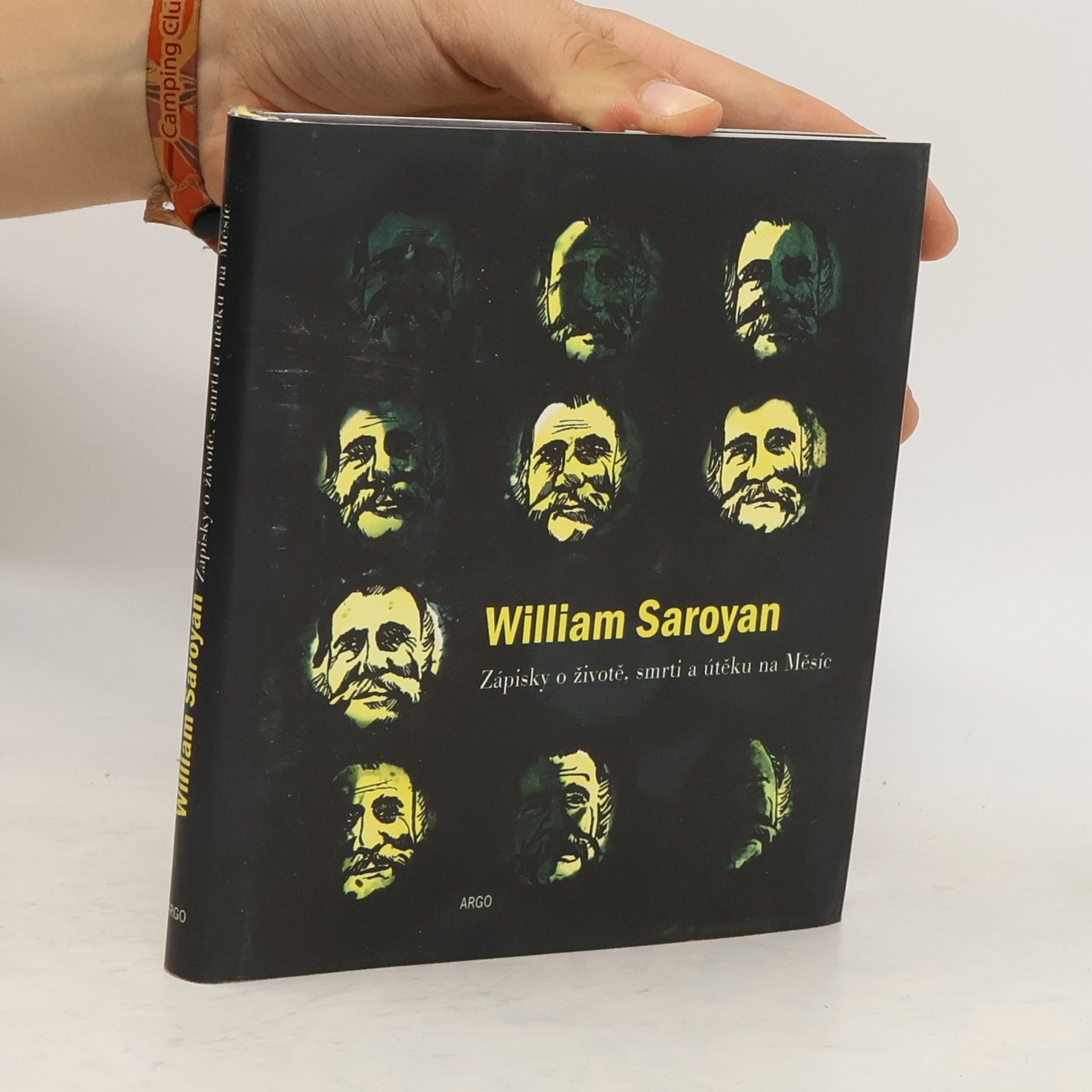 William Saroyan Zápisky o životě, smrti a útěku na Měsíc
