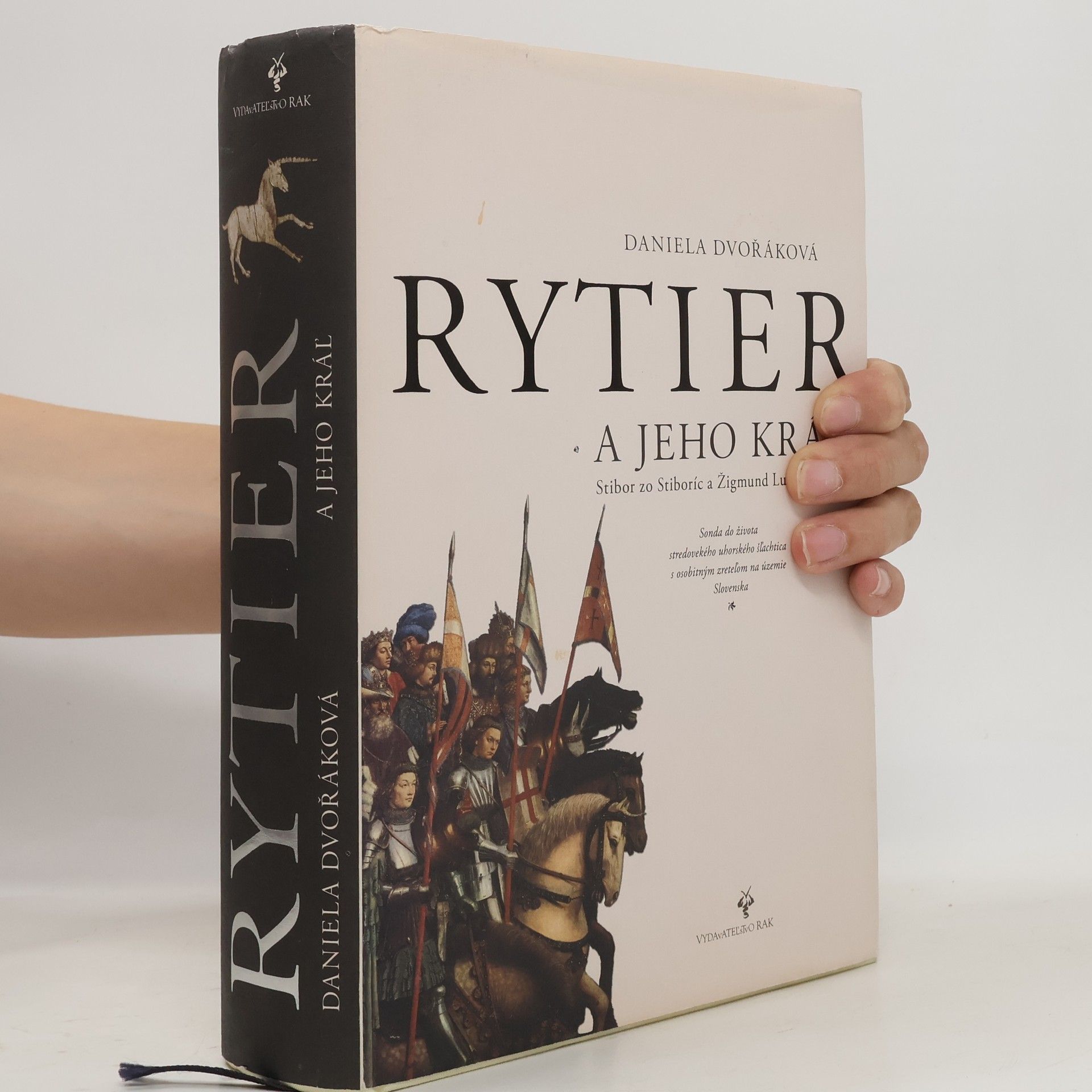 Daniela Dvořáková Rytier a jeho kráľ