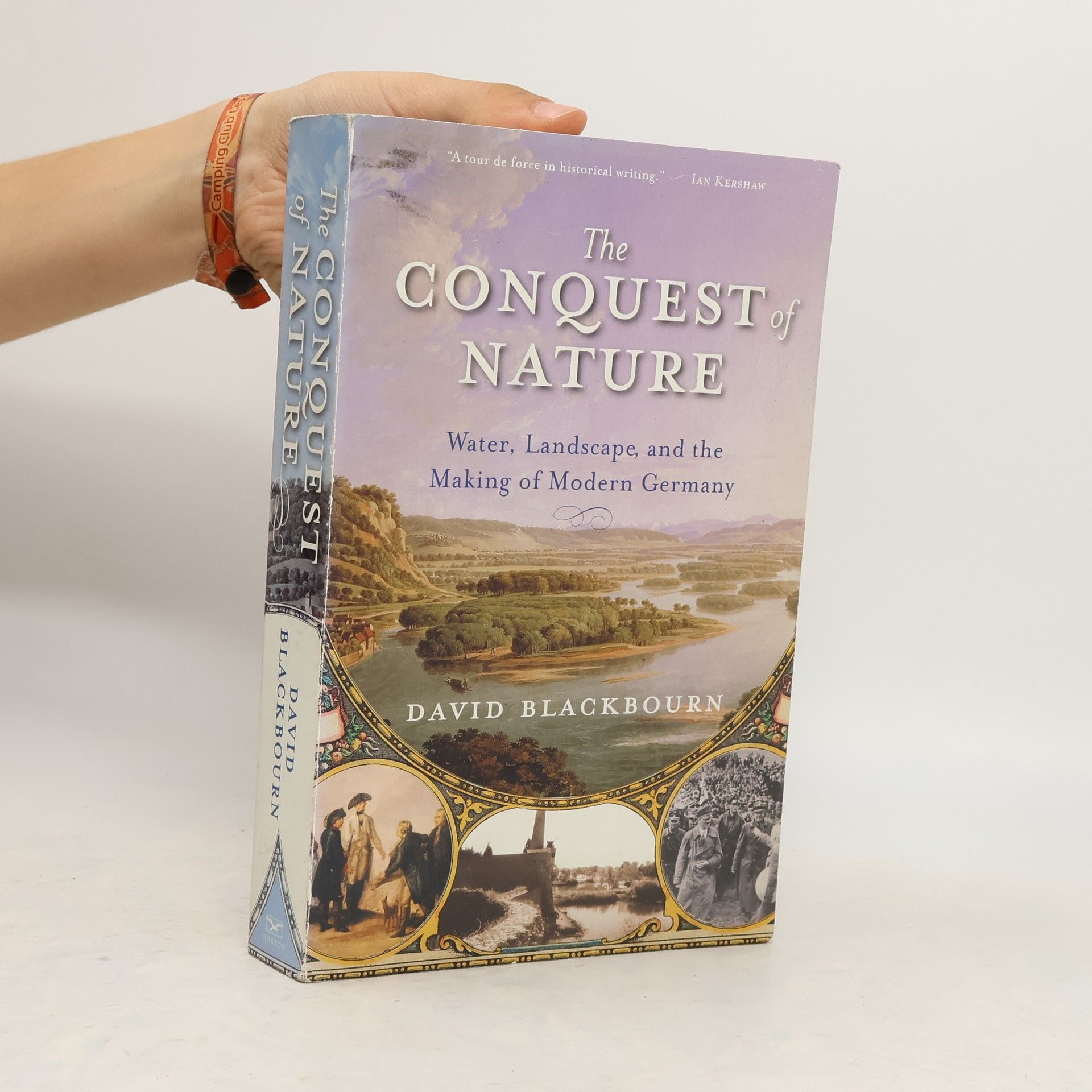 David Blackbourn Conquest of Nature