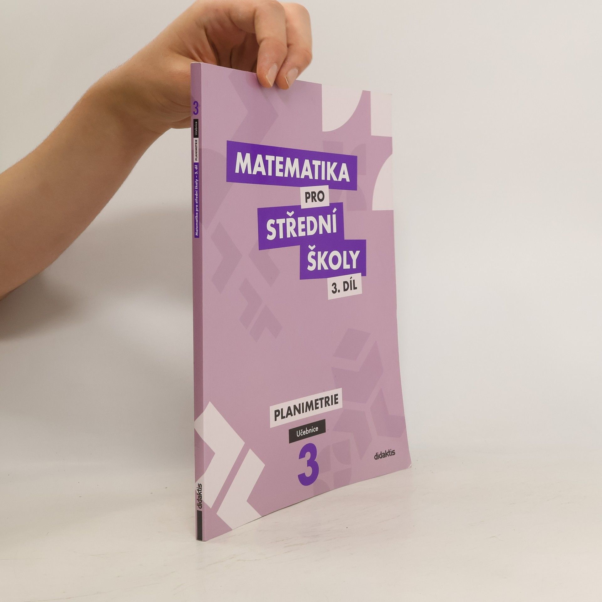 Jan Vondra Matematika pro střední školy: Učebnice 3. díl